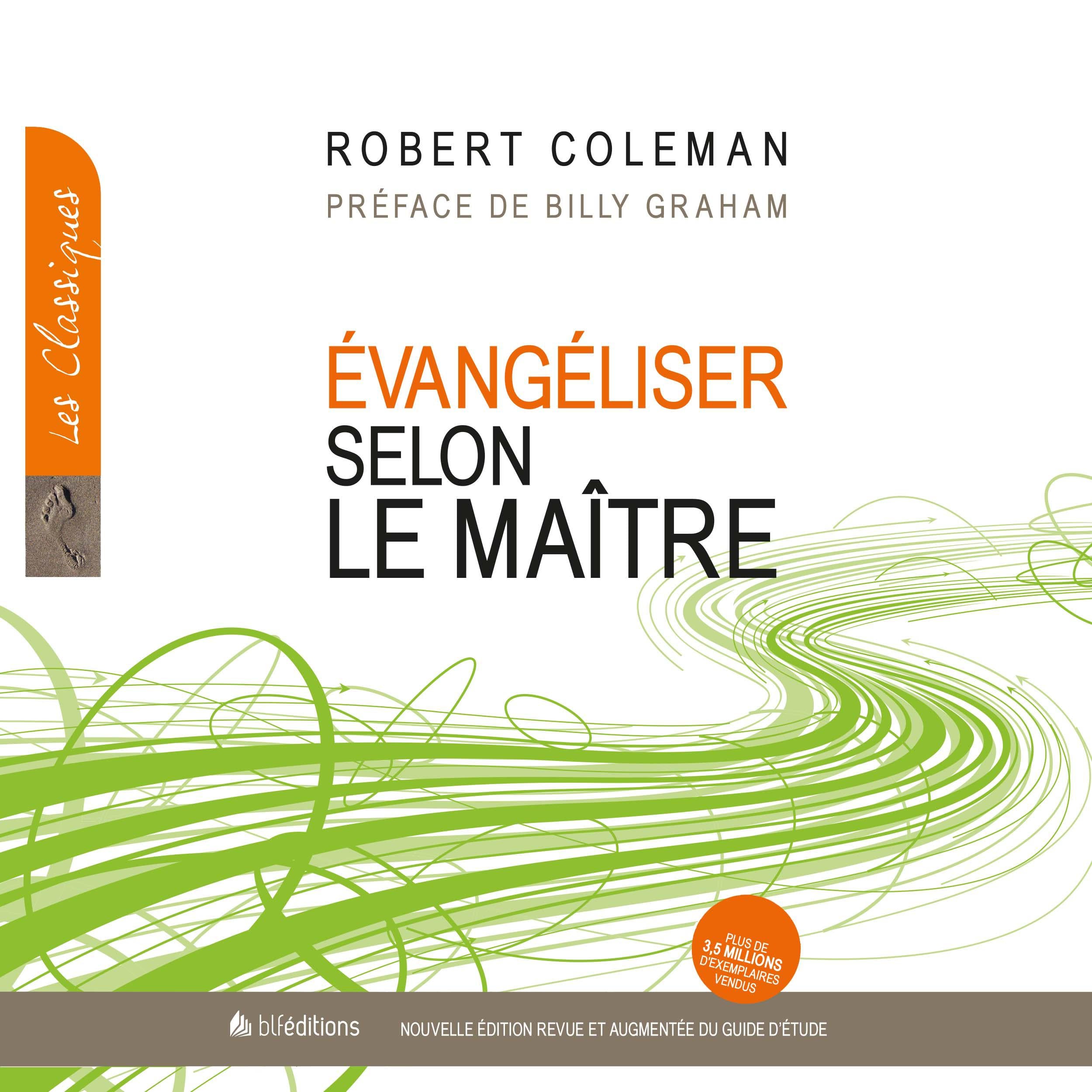 Evangéliser selon le Maître