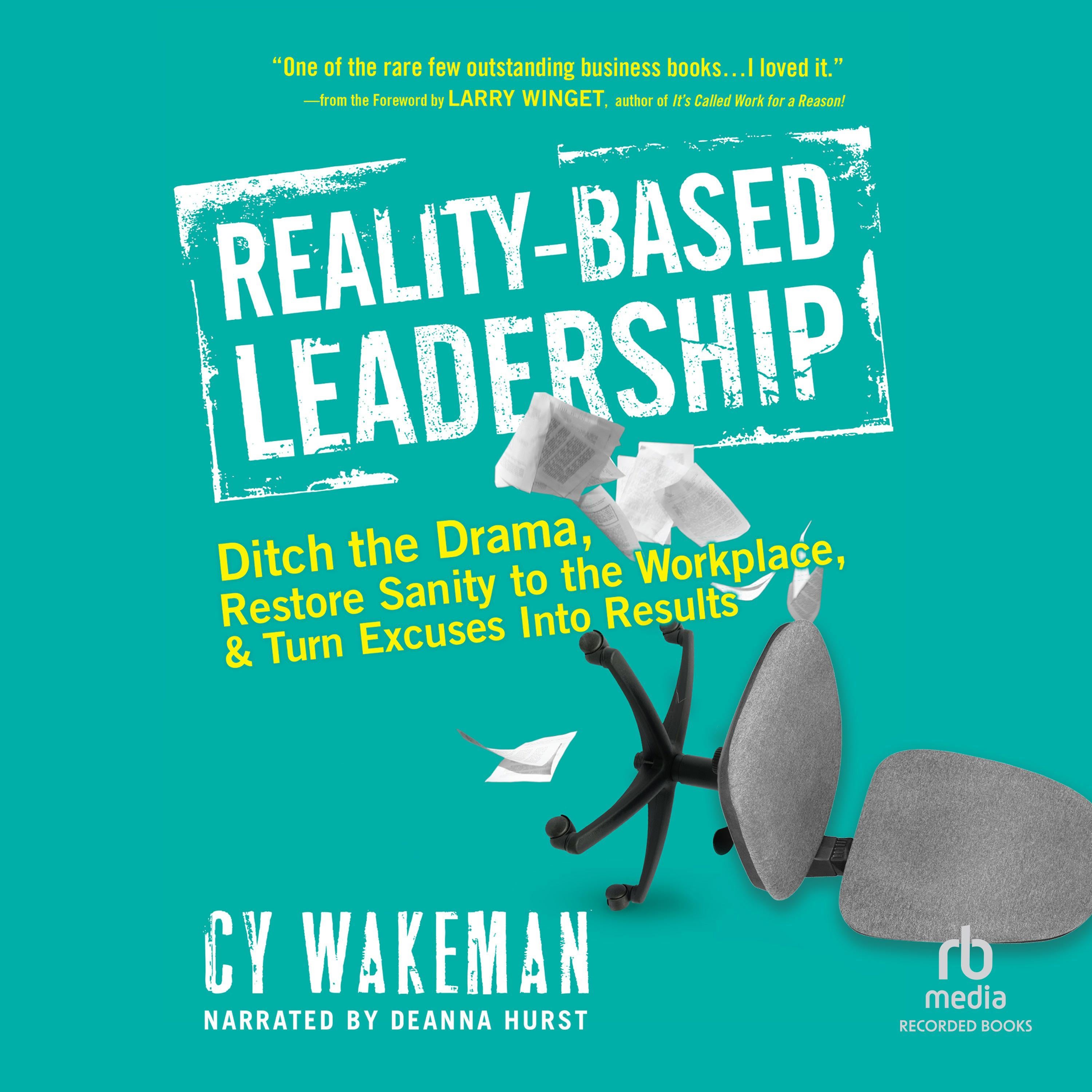 Reality-Based Leadership
