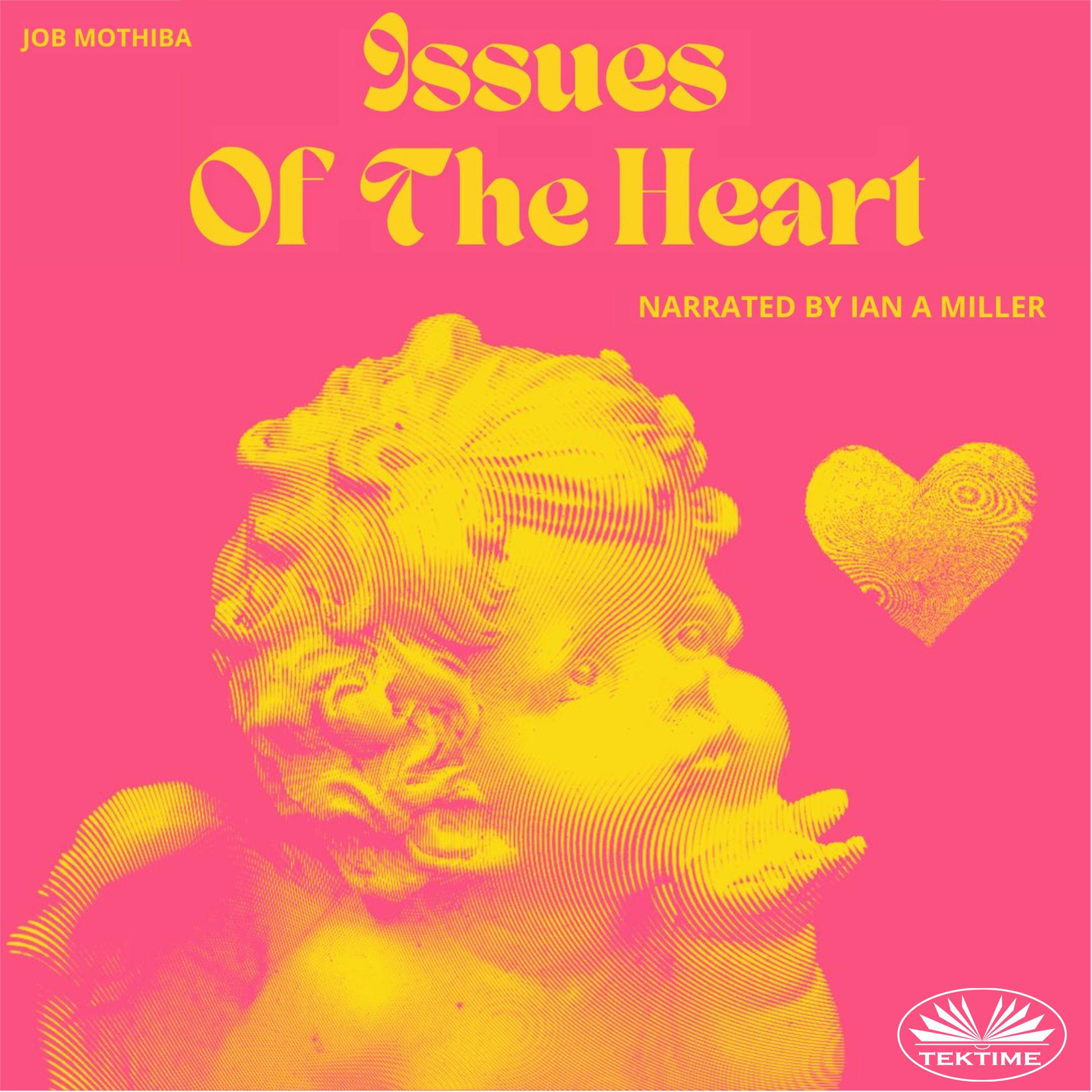 Issues Of The Heart