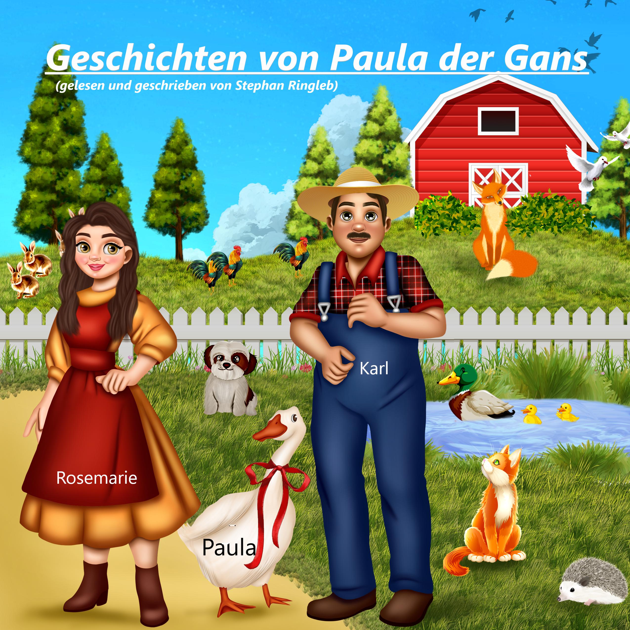 Geschichten von Paula der Gans