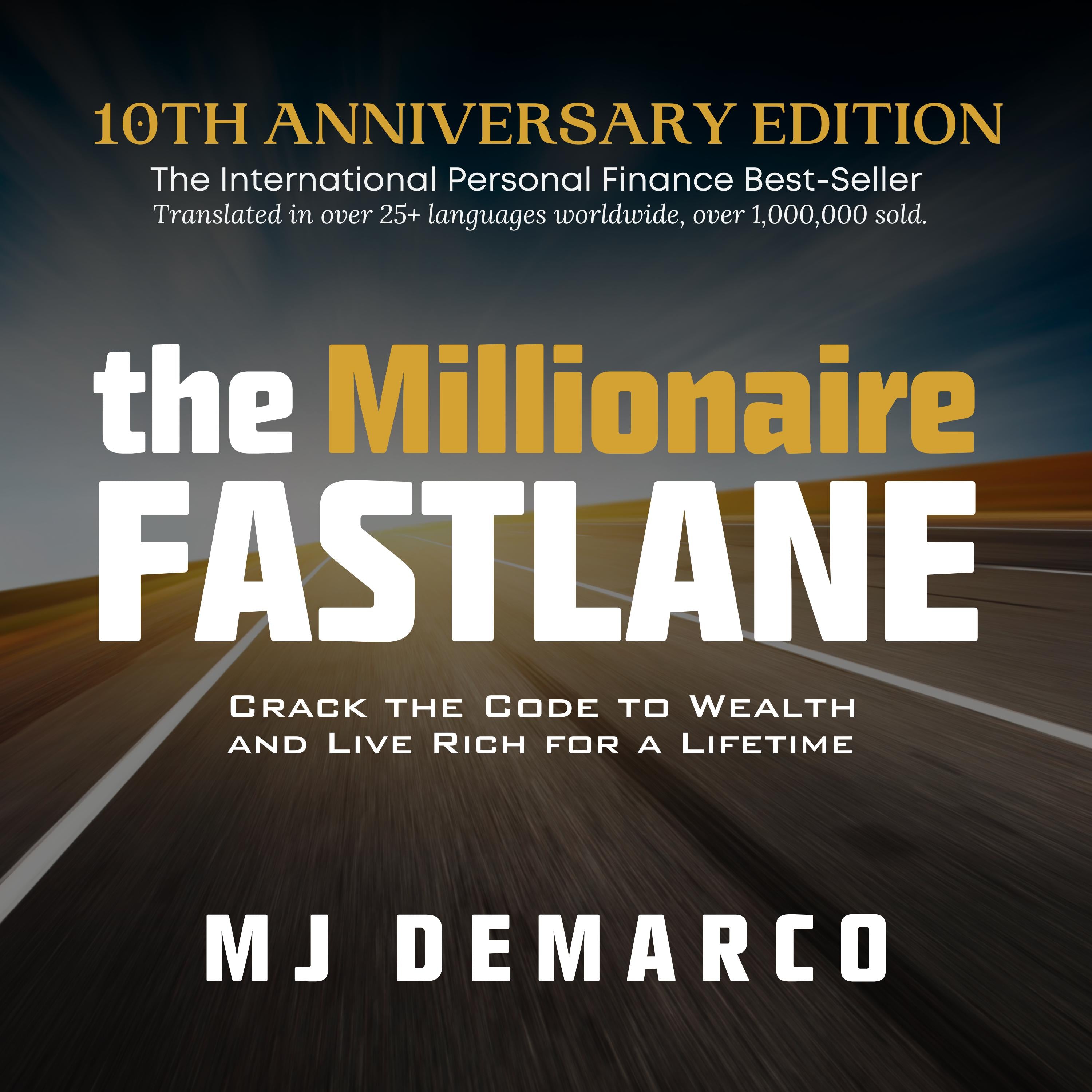 The Millionaire Fastlane, 10th Anniversary Edition