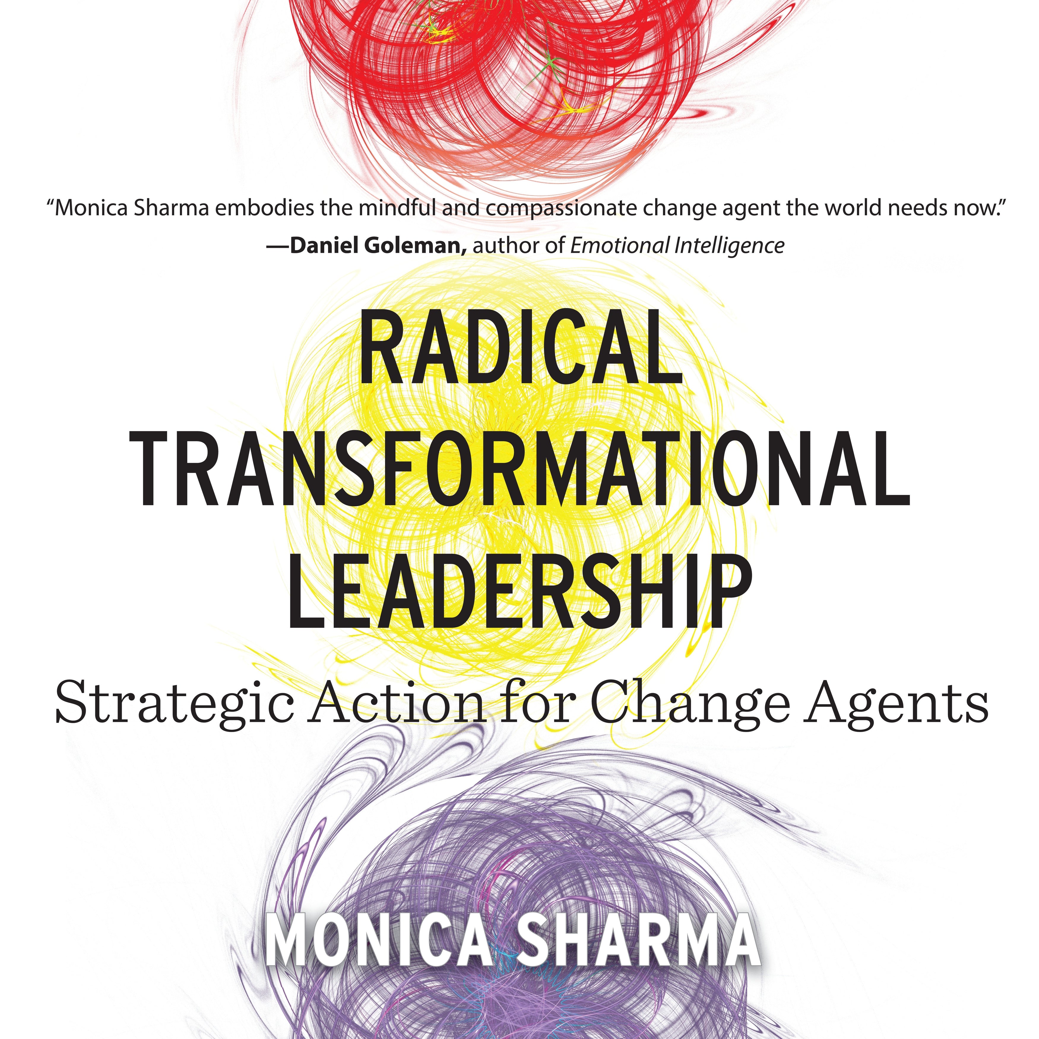Radical Transformational Leadership