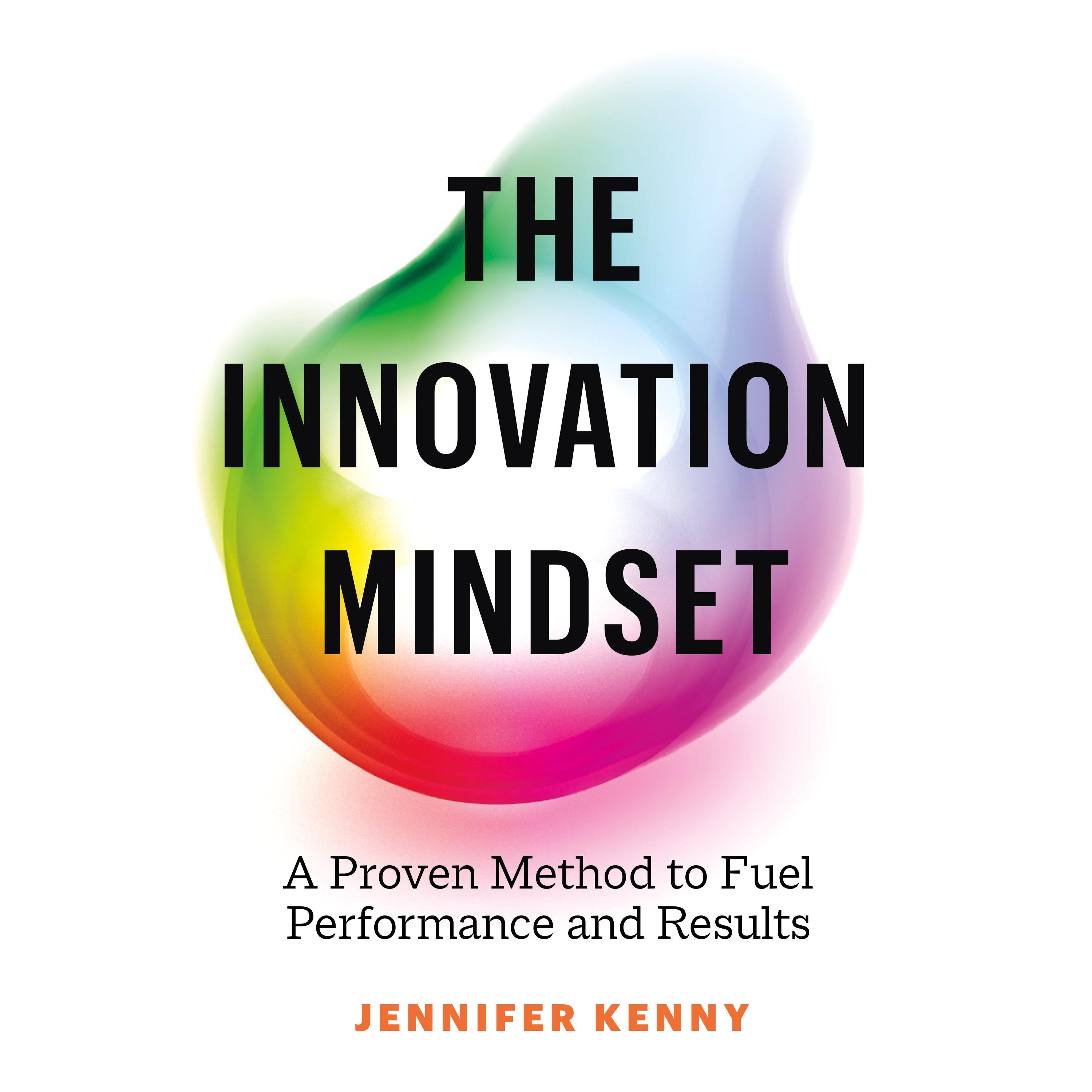 The Innovation Mindset