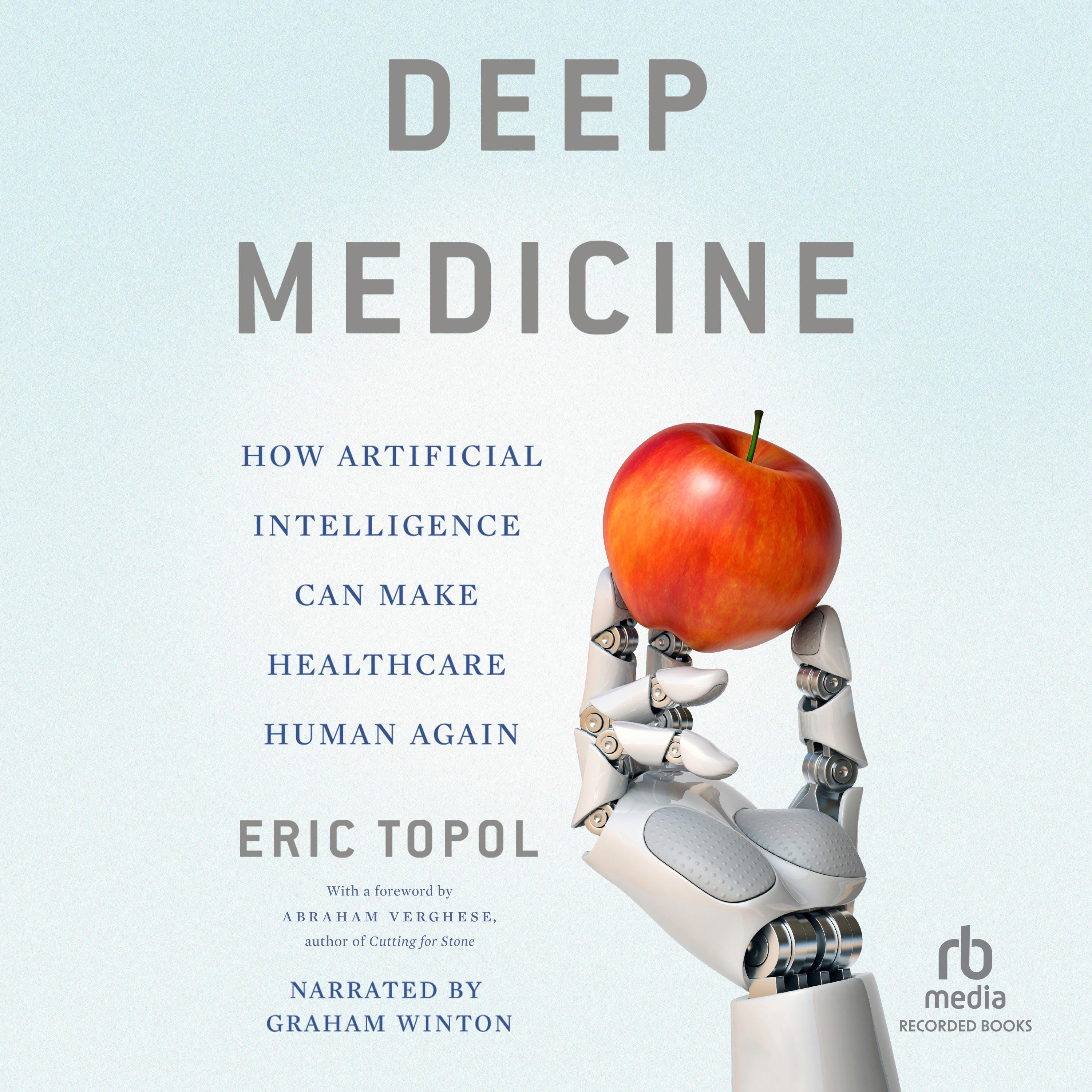 Deep Medicine