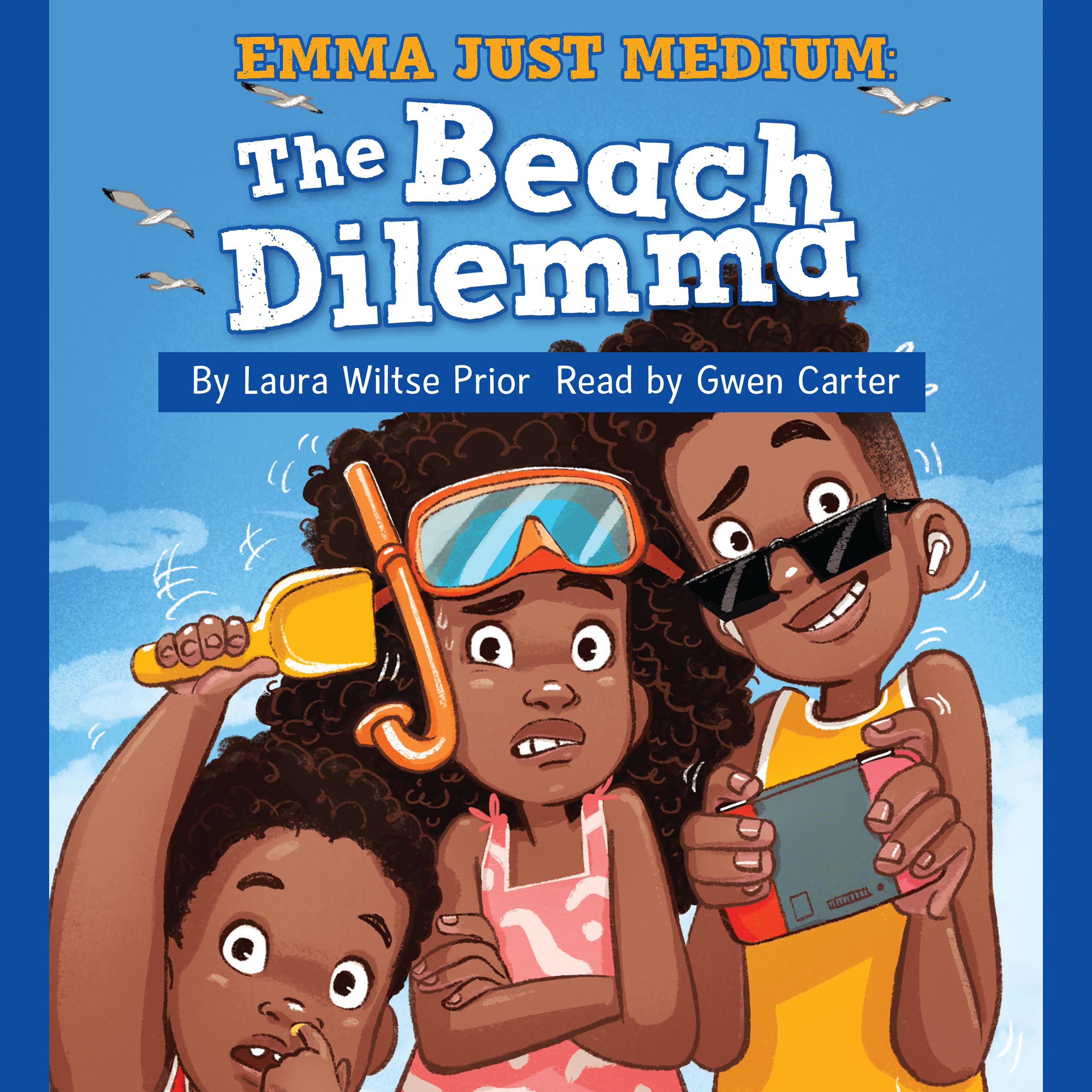 Emma Just Medium: The Beach Dilemma