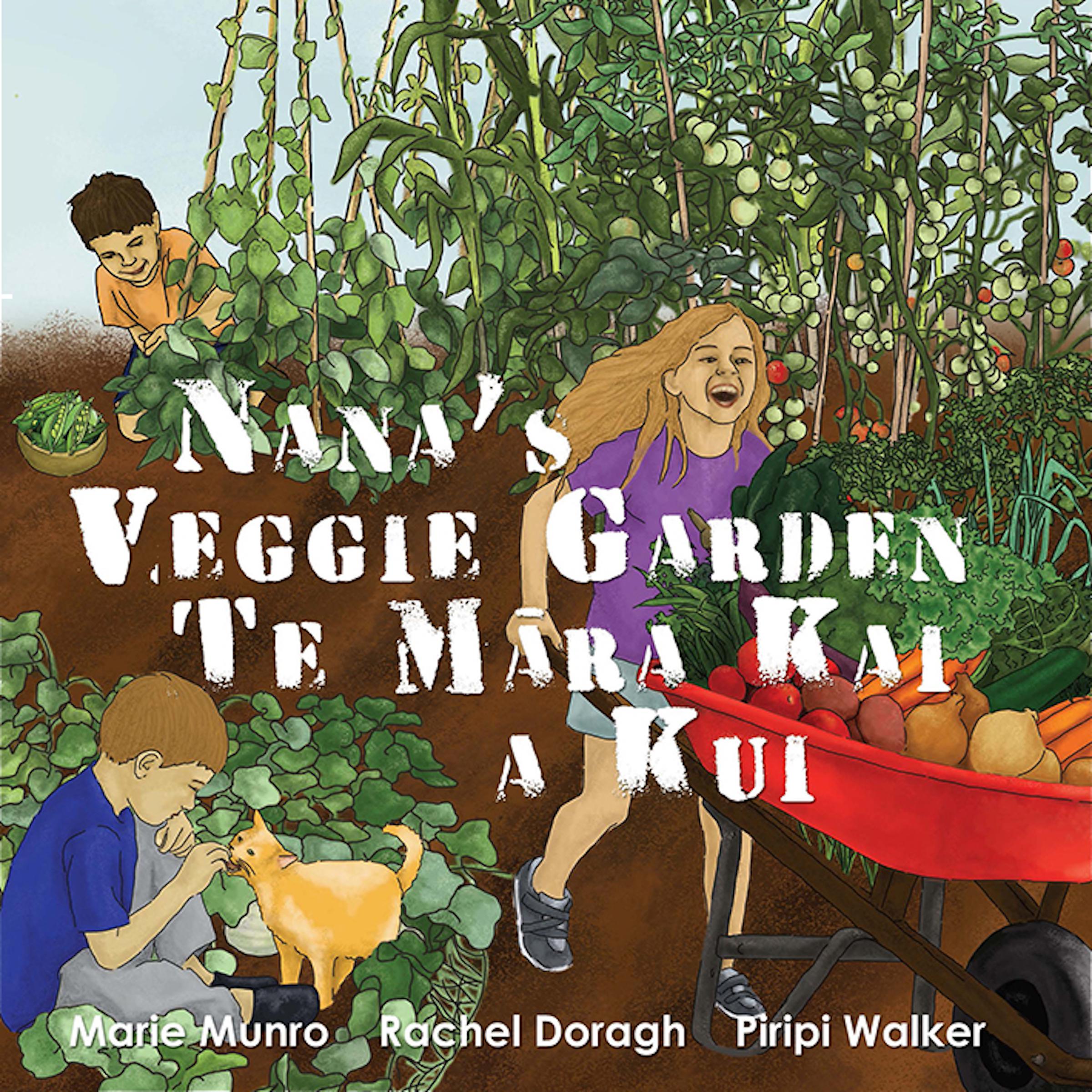 Nana’s Veggie Garden - Te Māra Kai a Kui