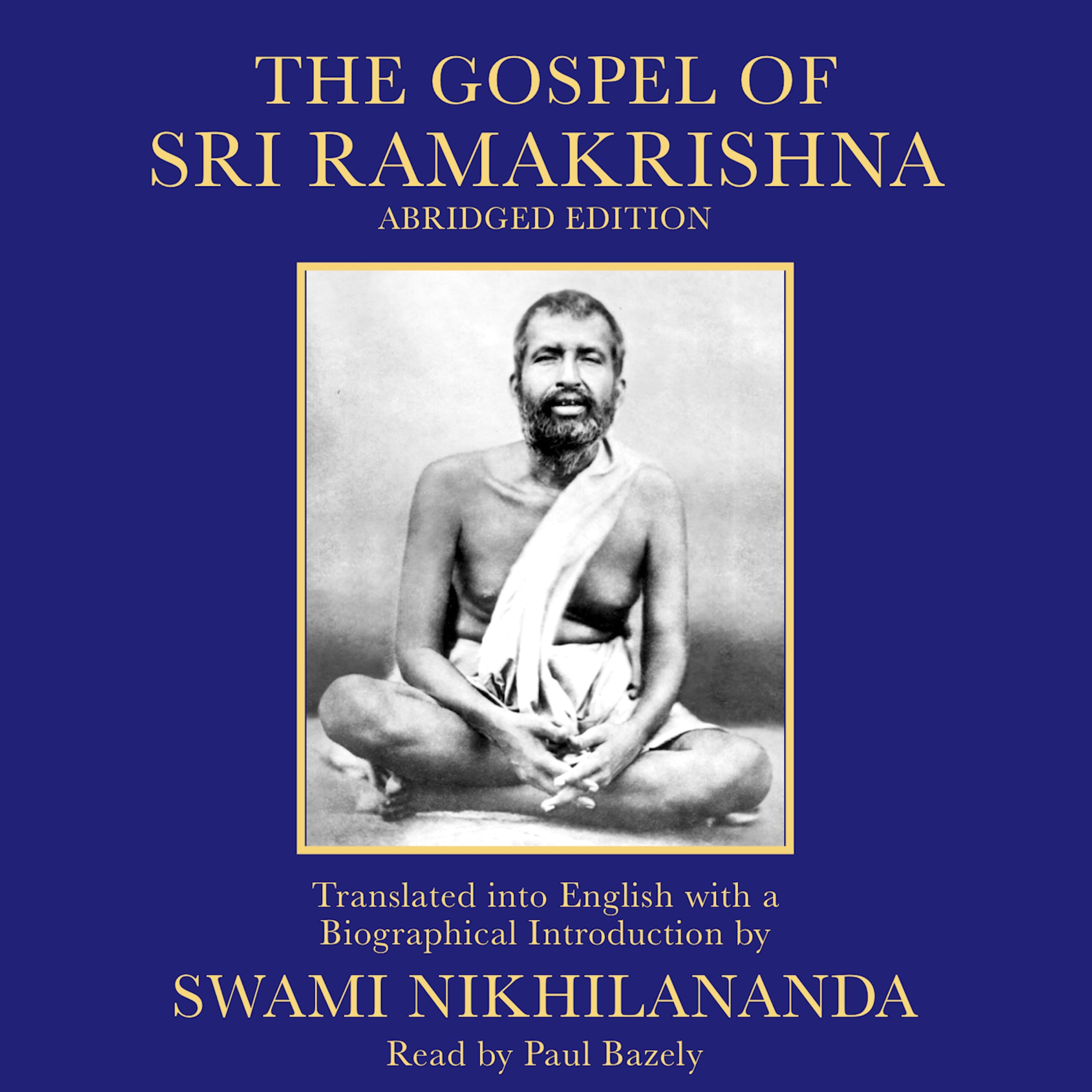 The Gospel of Sri Ramakrishna