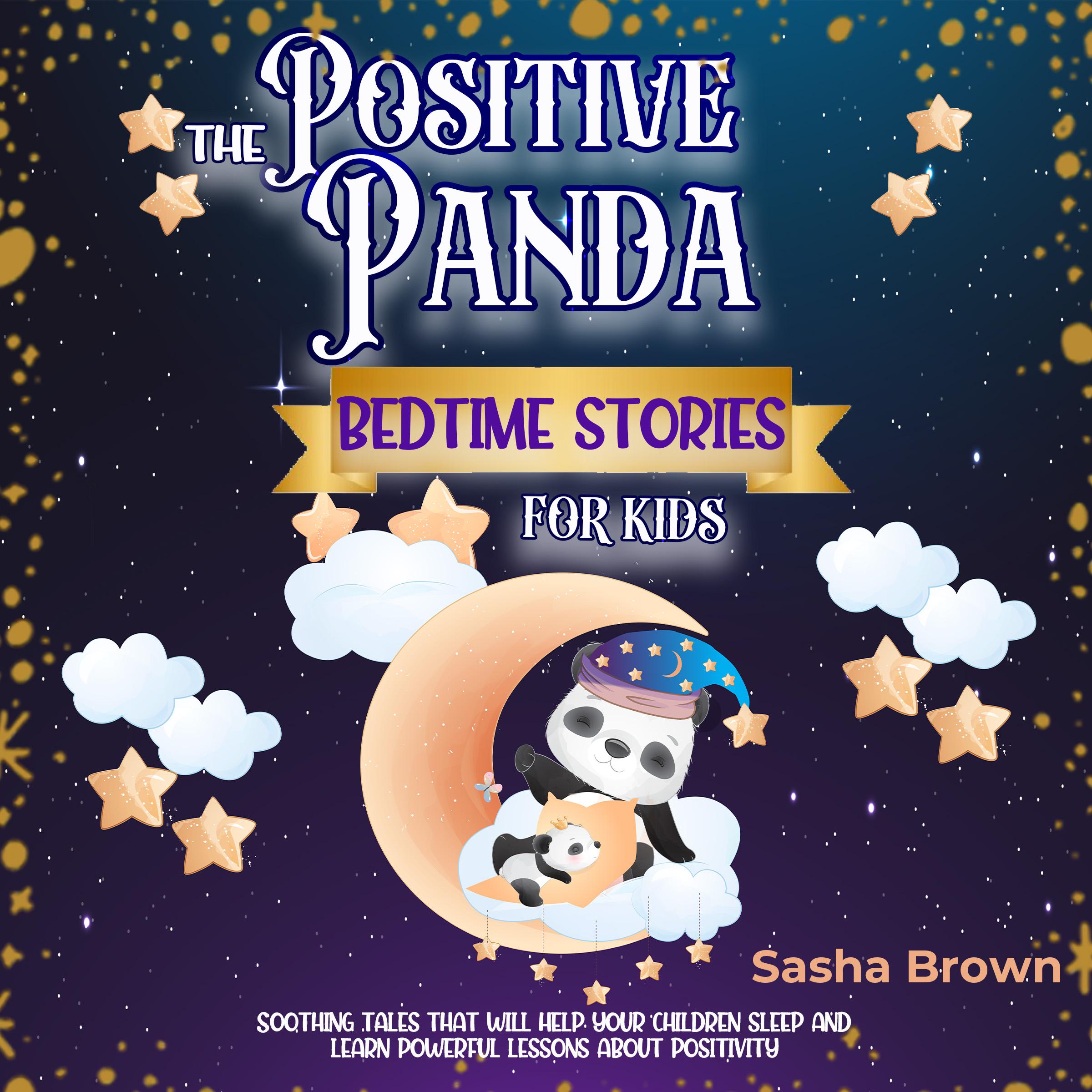 The Positive Panda Bedtime Stories For Kids