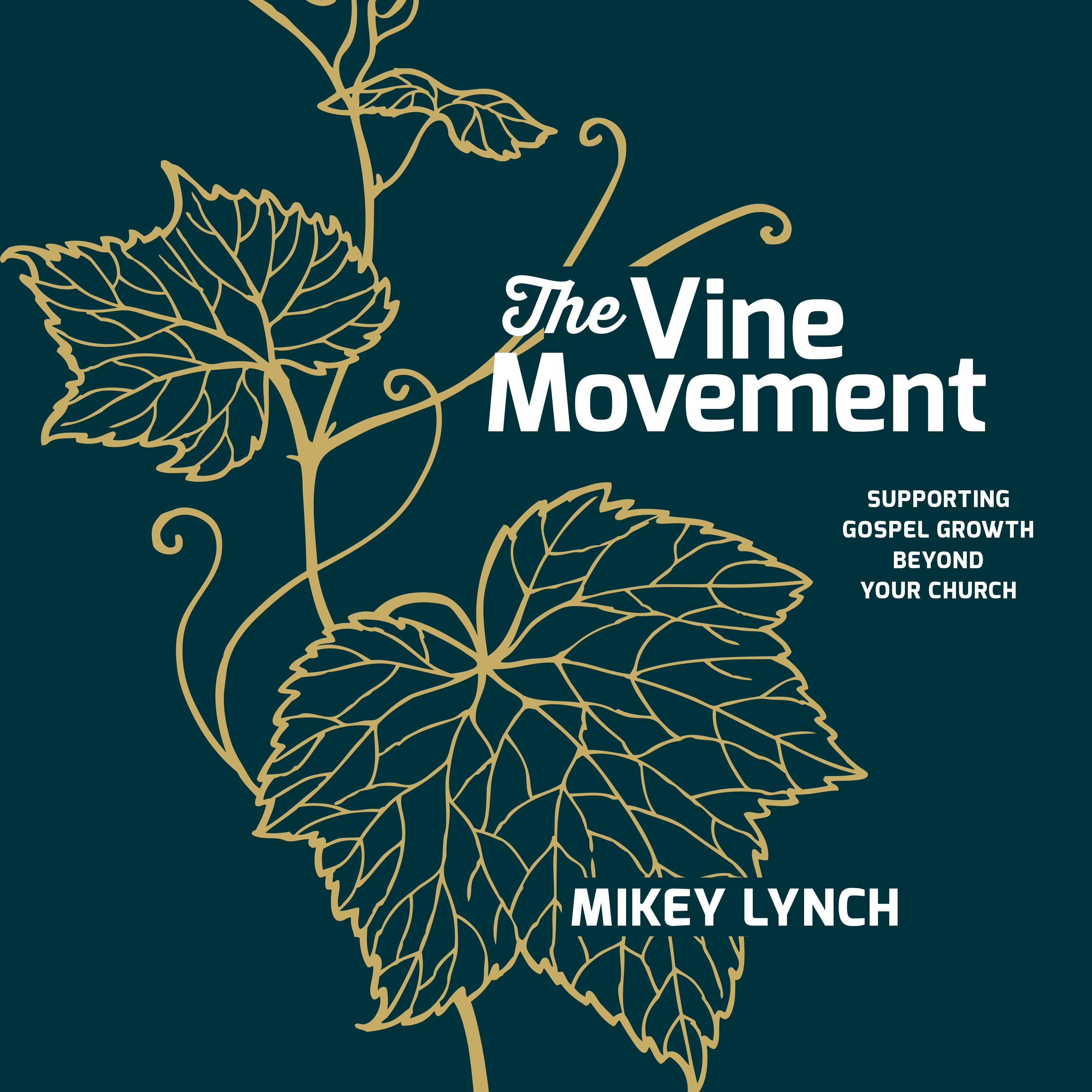 The Vine Movement