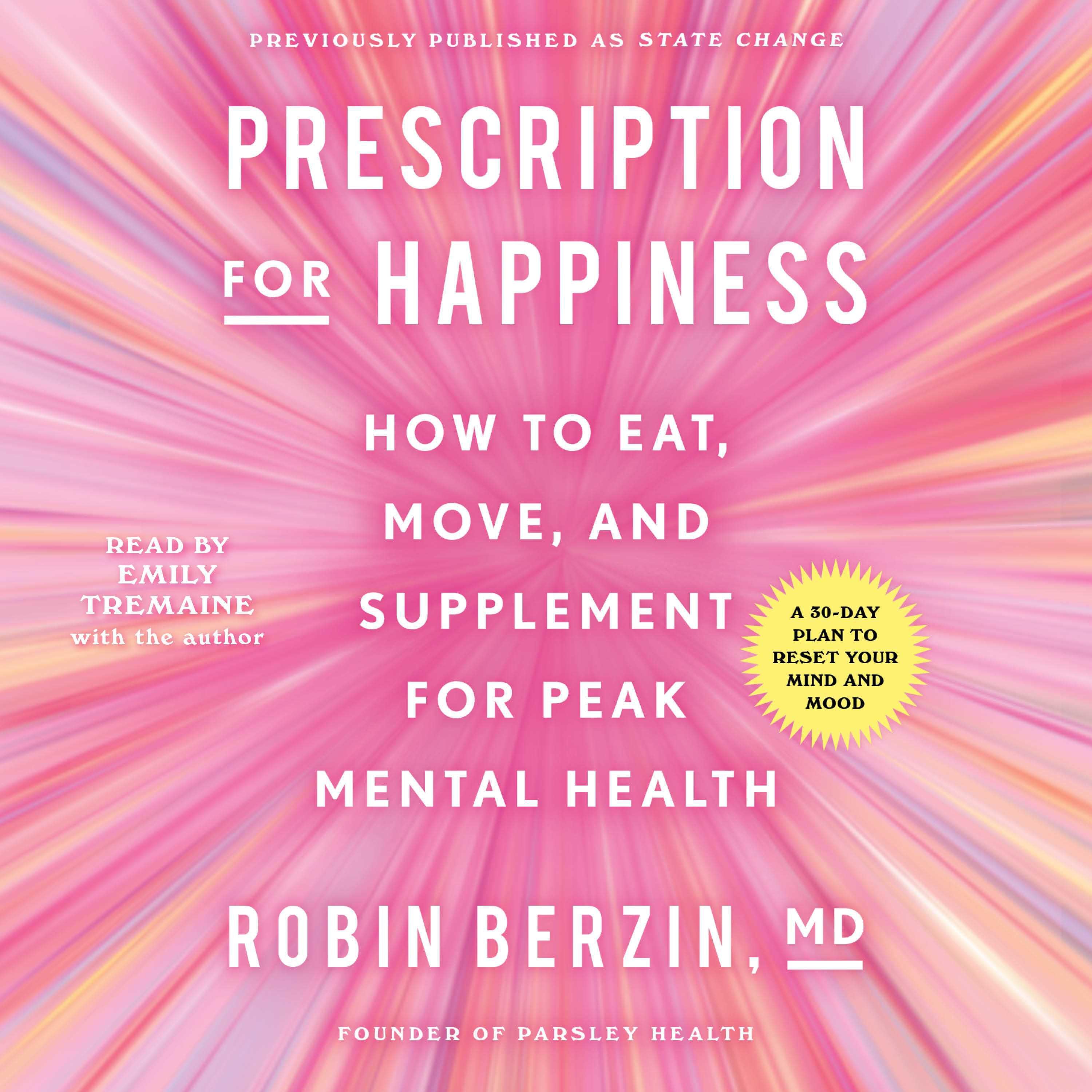 Prescription for Happiness