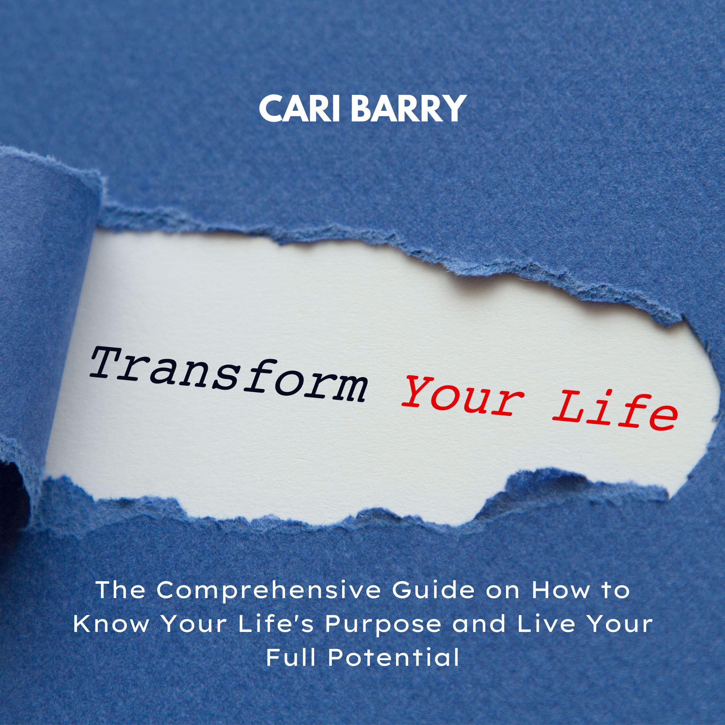 Transform Your Life