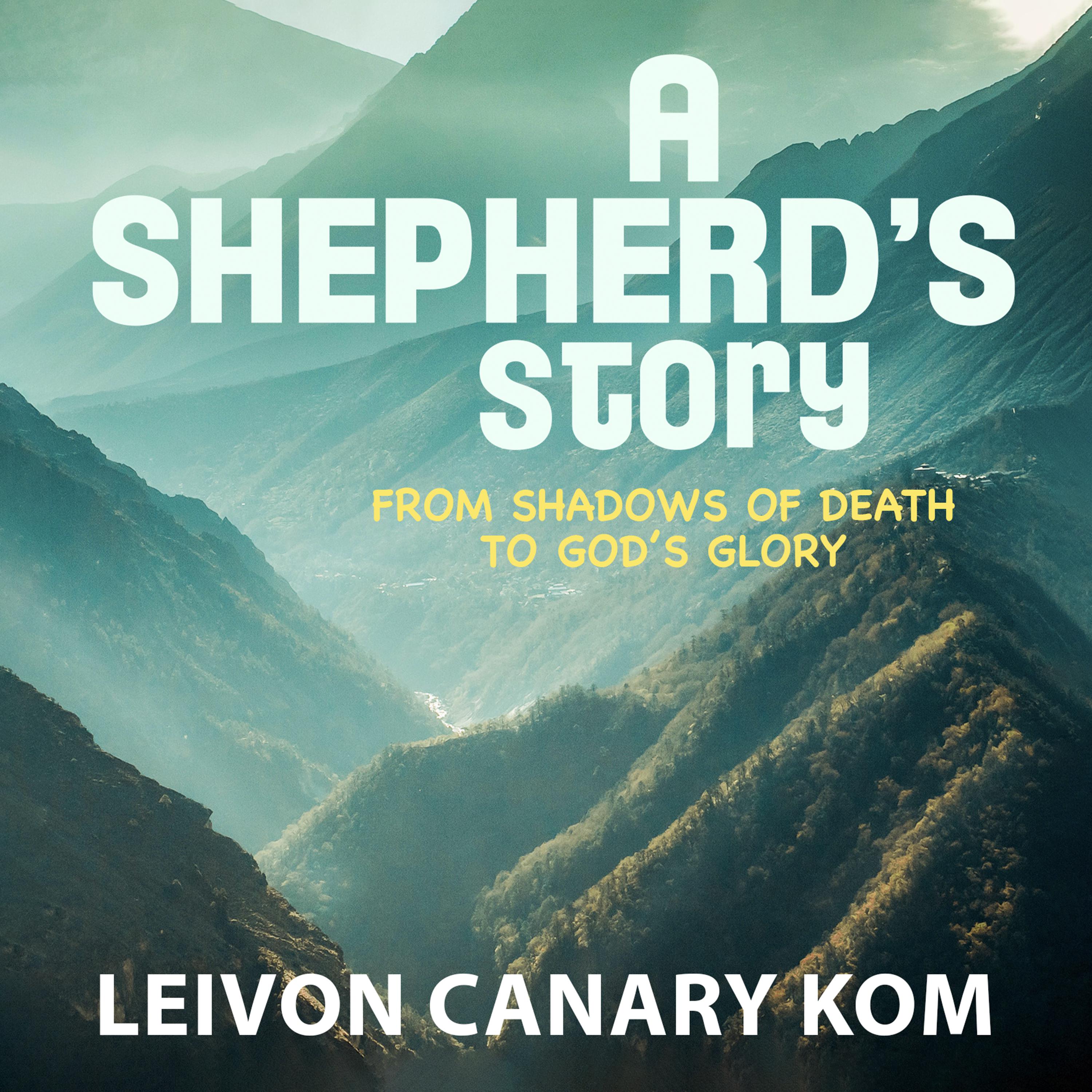 A Shepherd's Story