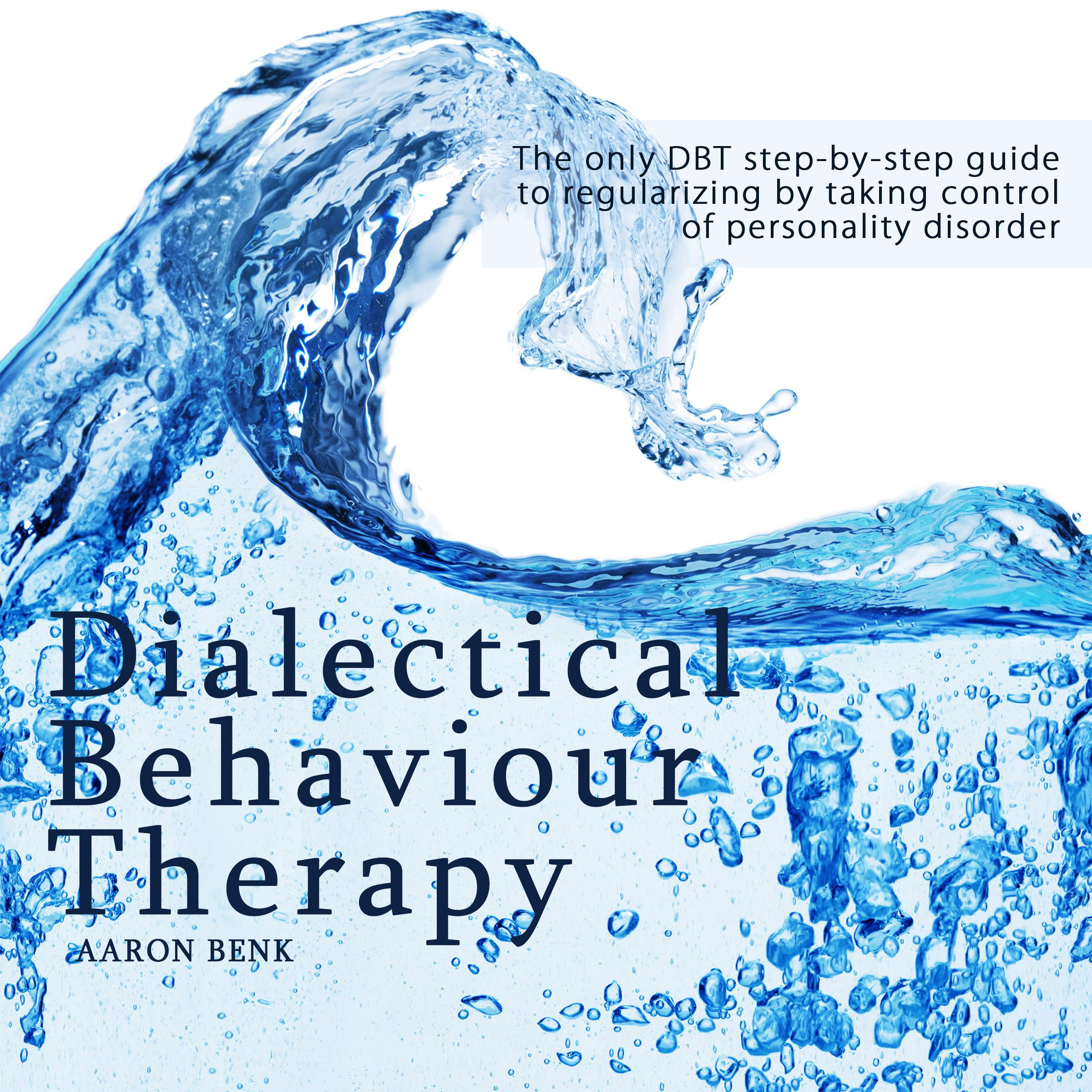 Dialectical Behaviour Therapy