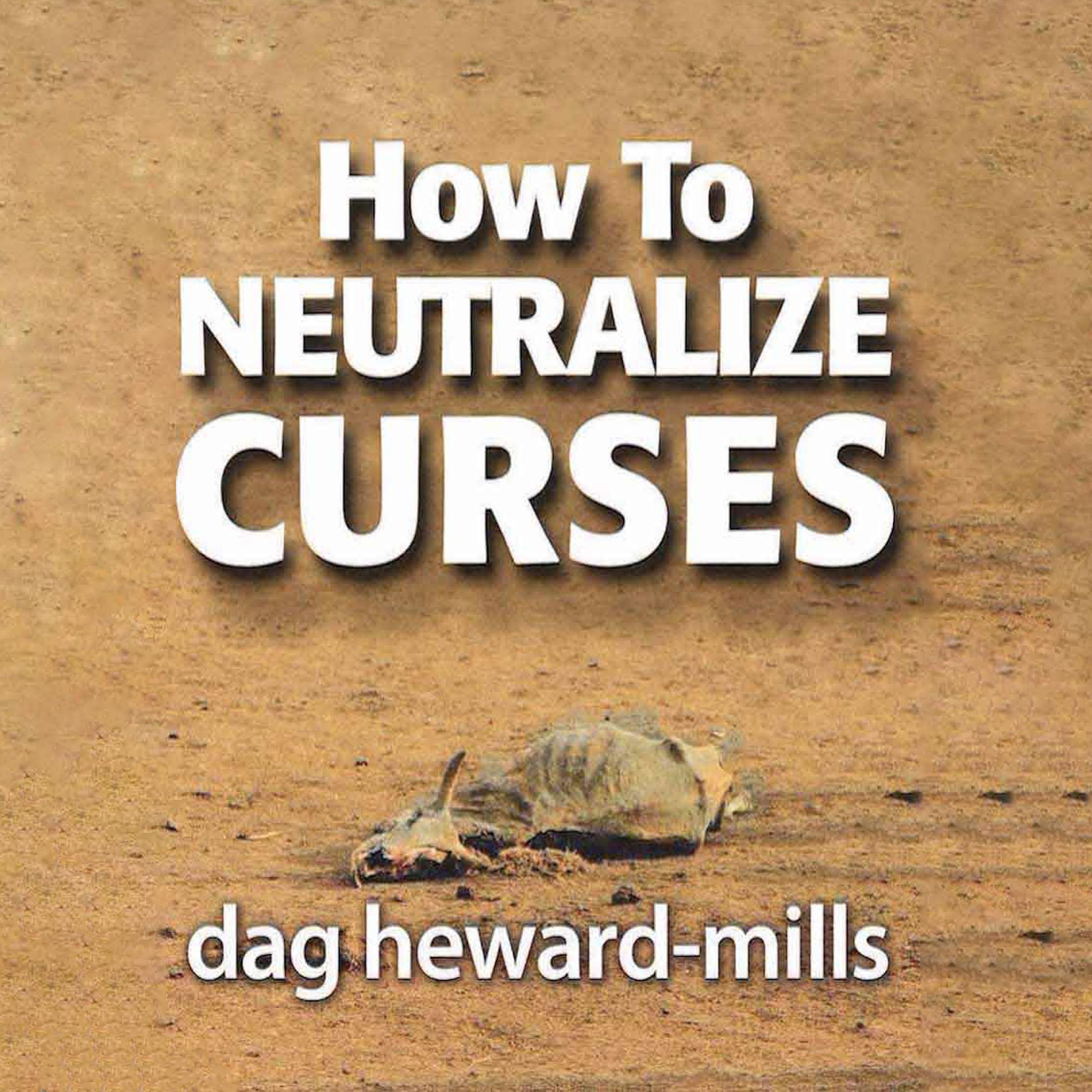 How to Neutralize Curses