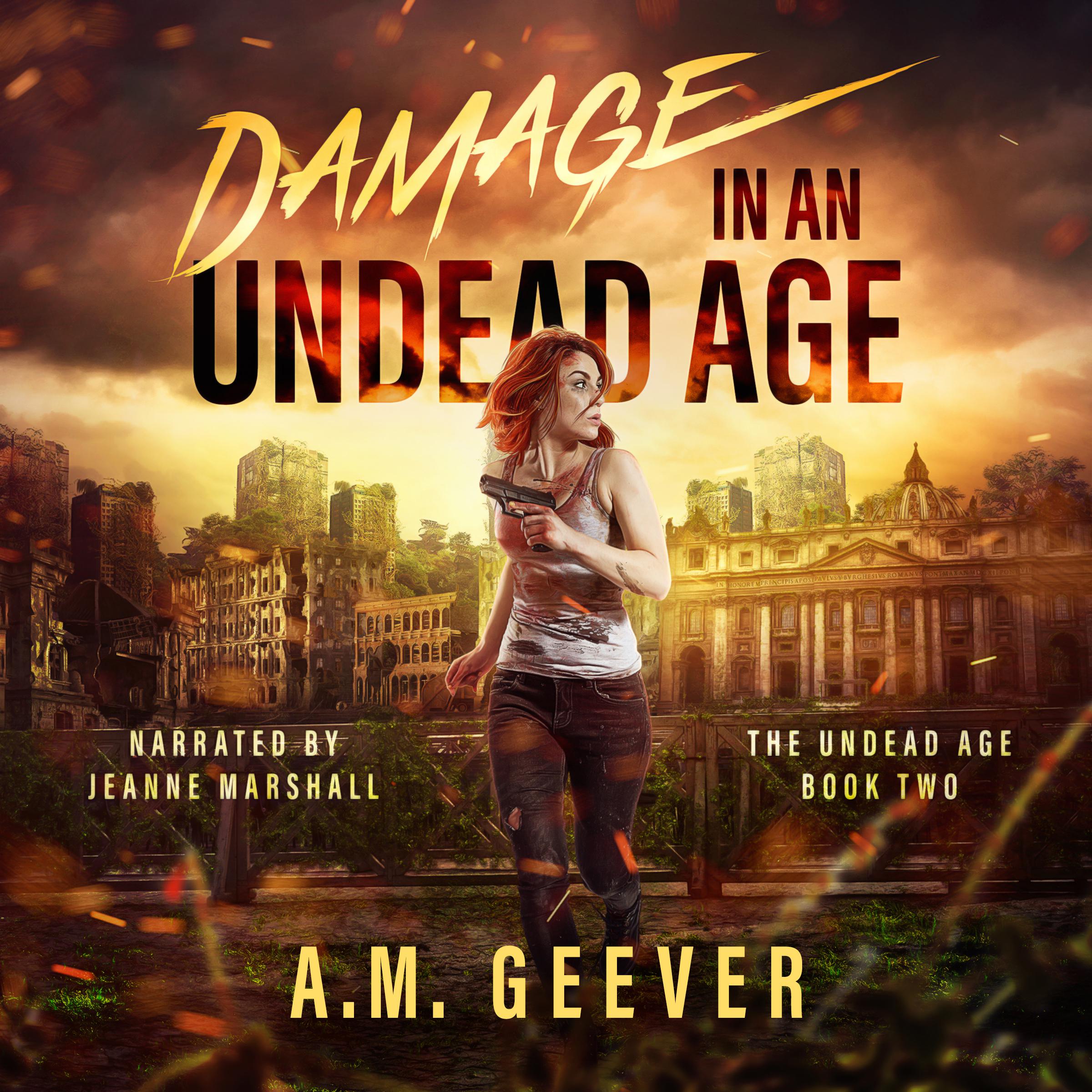 Damage in an Undead Age ( A Zombie Apocalypse Survival Adventure)