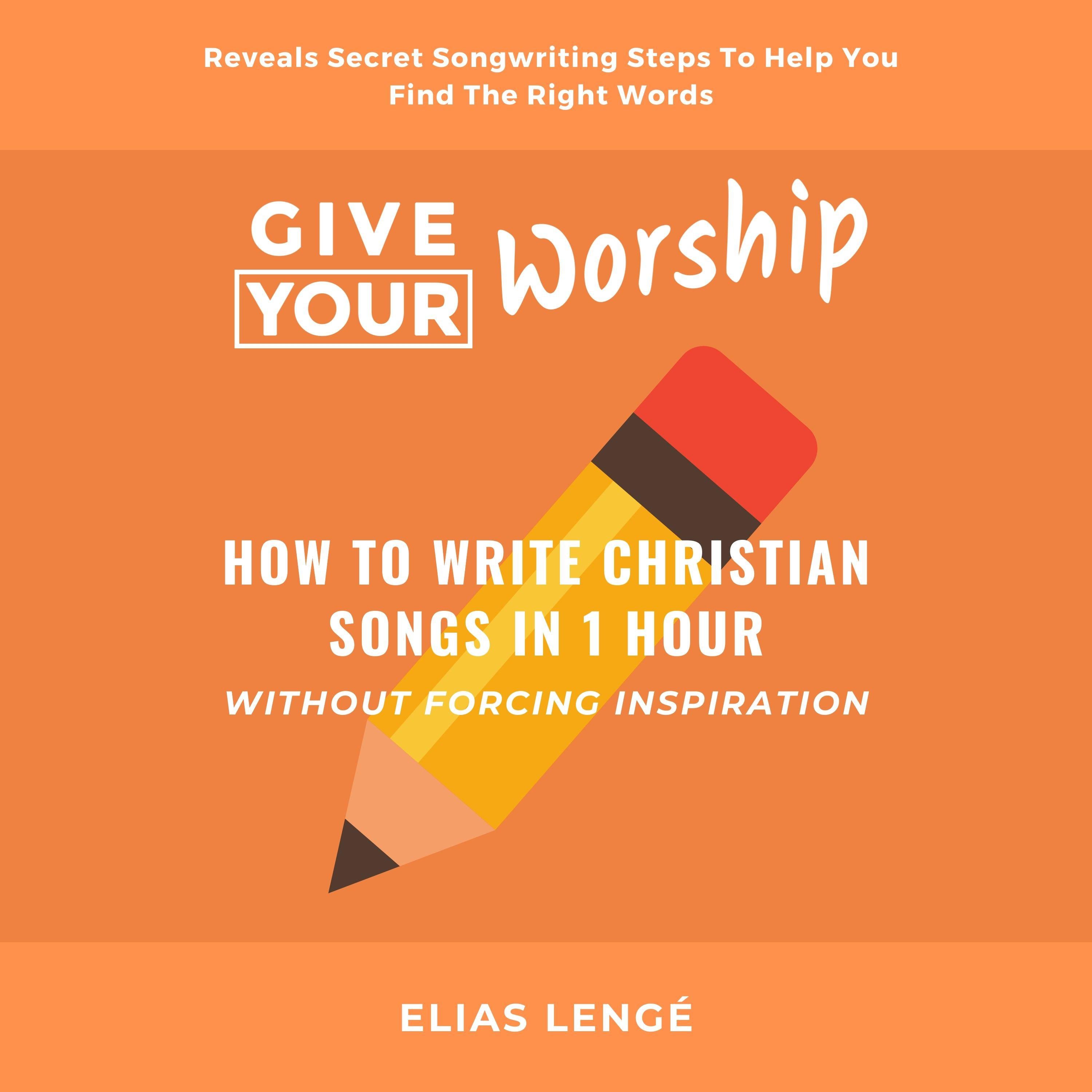 Give Your Worship