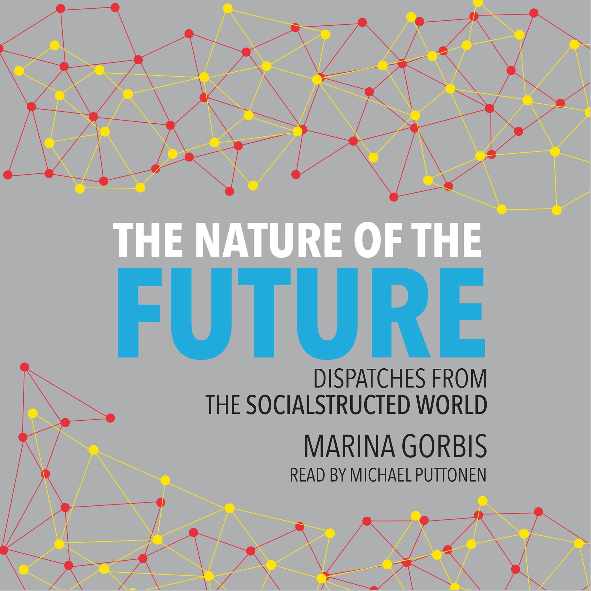 The Nature of the Future