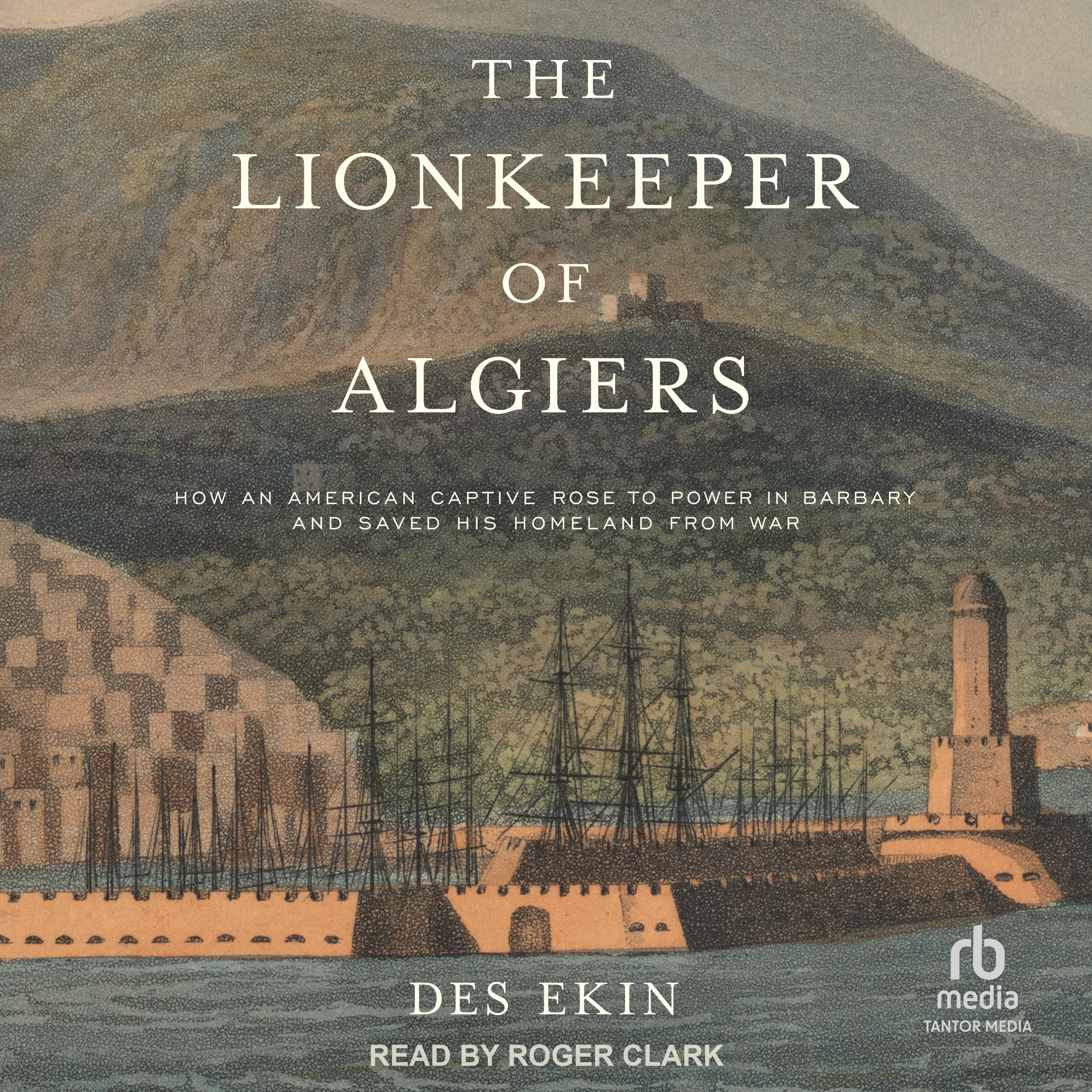 The Lionkeeper of Algiers