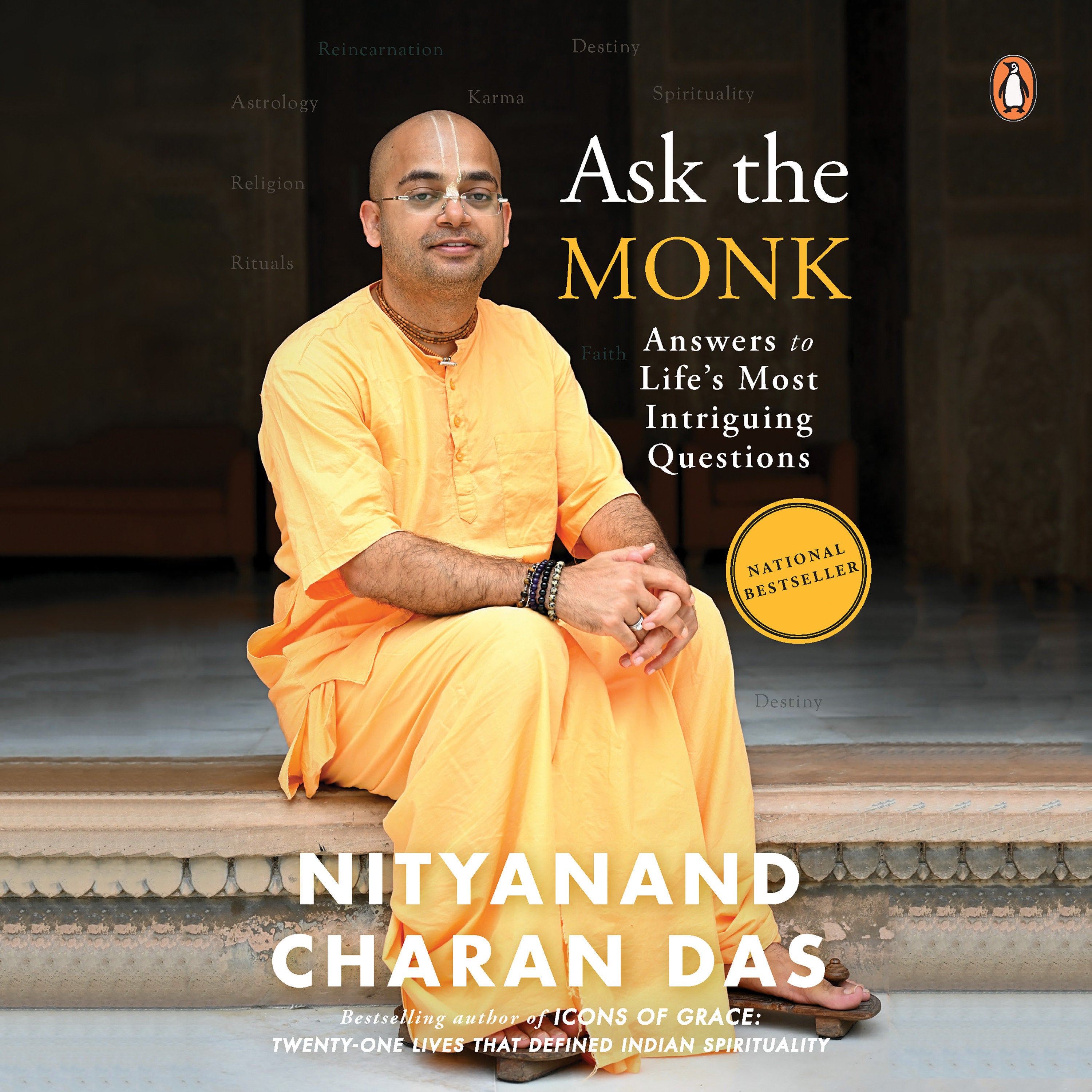 Ask the Monk: Answers to Life's Most Intriguing Questions