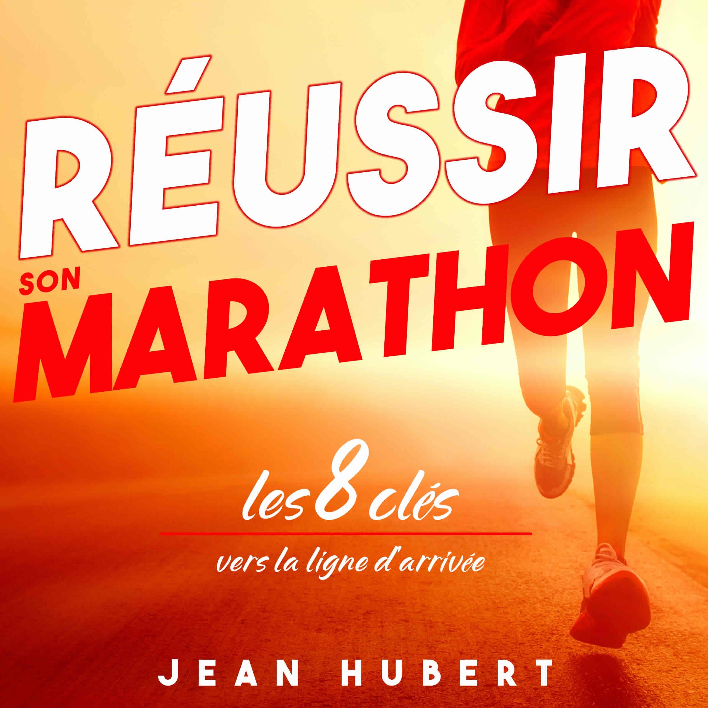 Réussir son Marathon