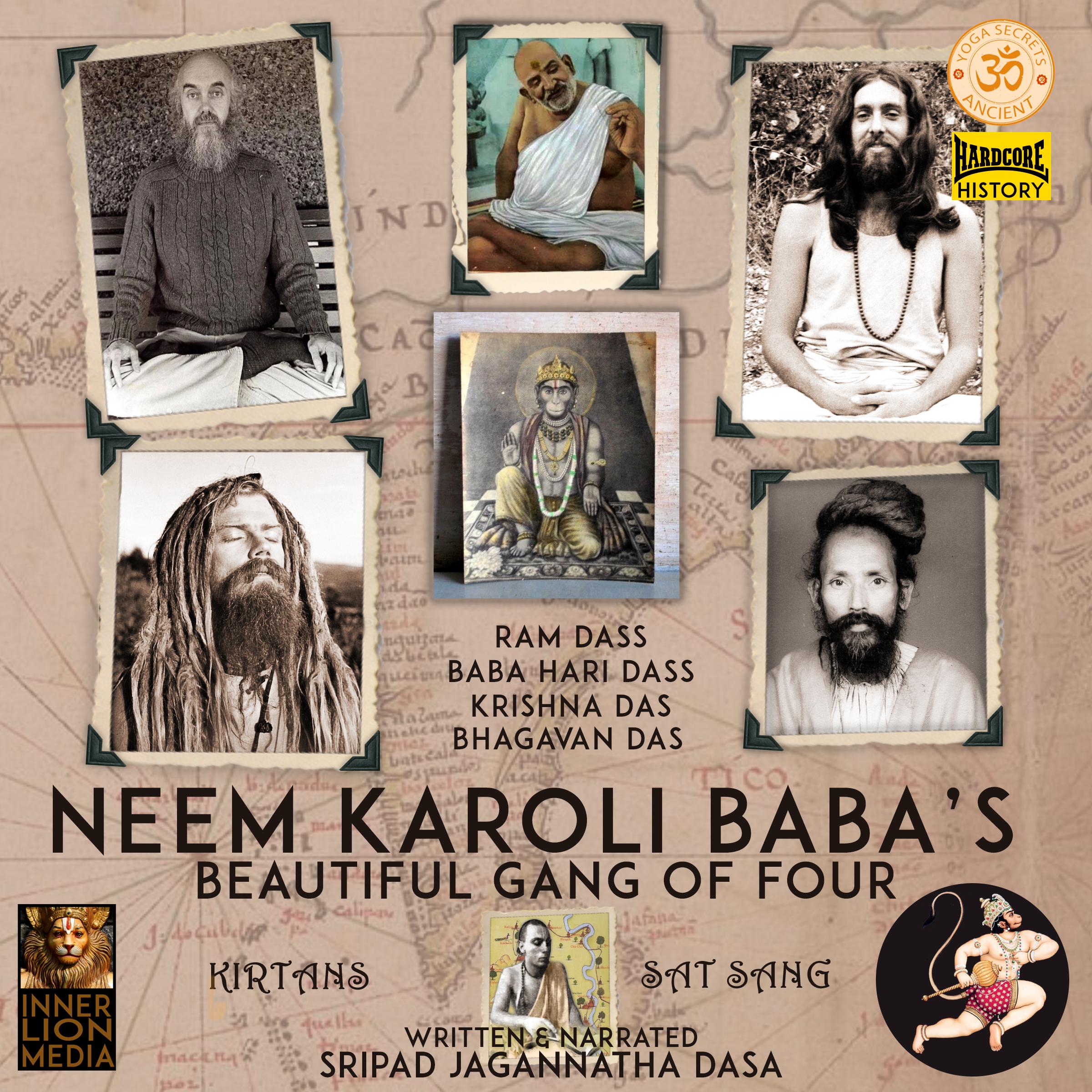 Neem Karoli Baba's Beautiful Gang Of Four