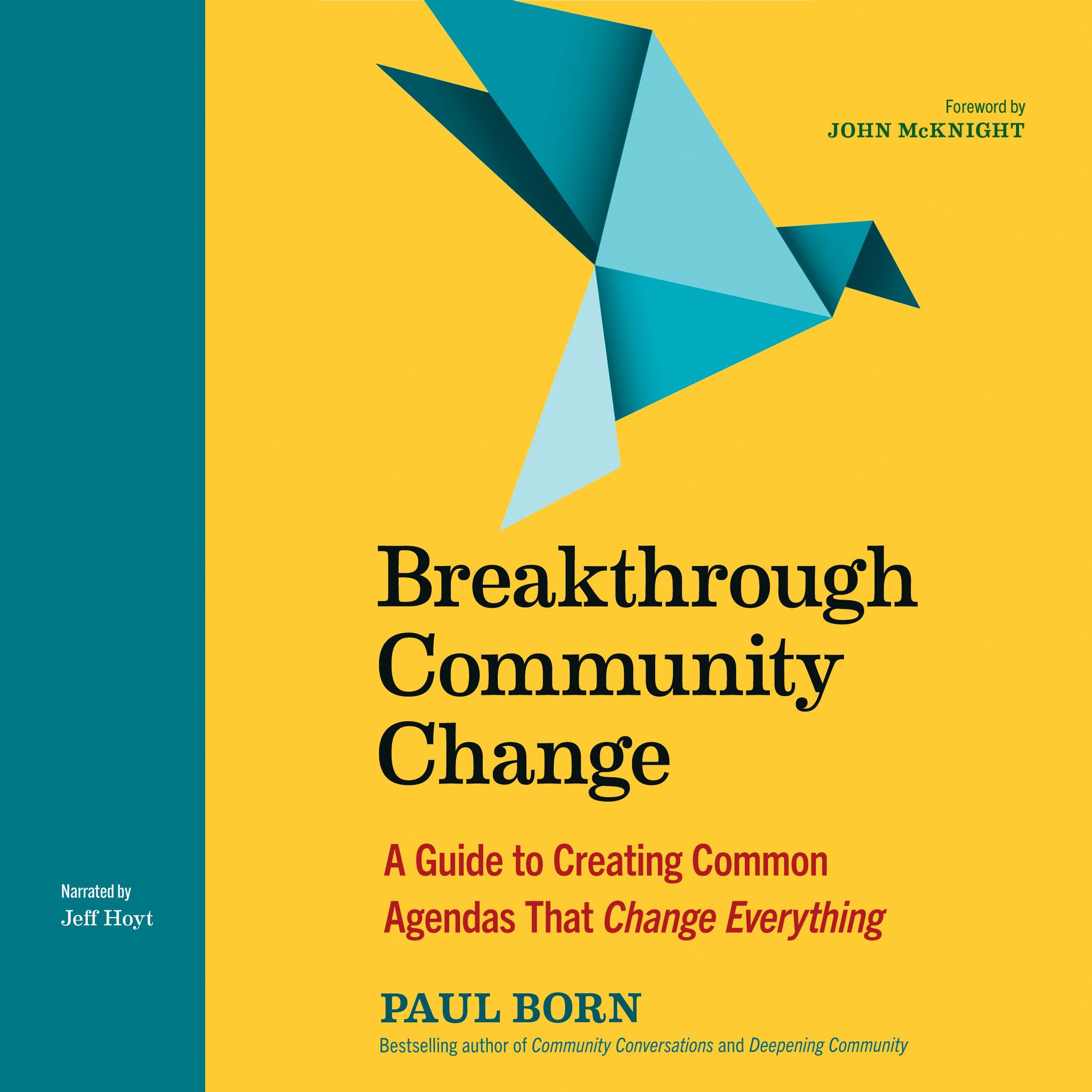 Breakthrough Community Change