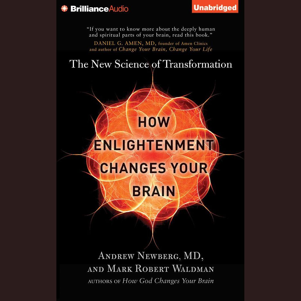 How Enlightenment Changes Your Brain