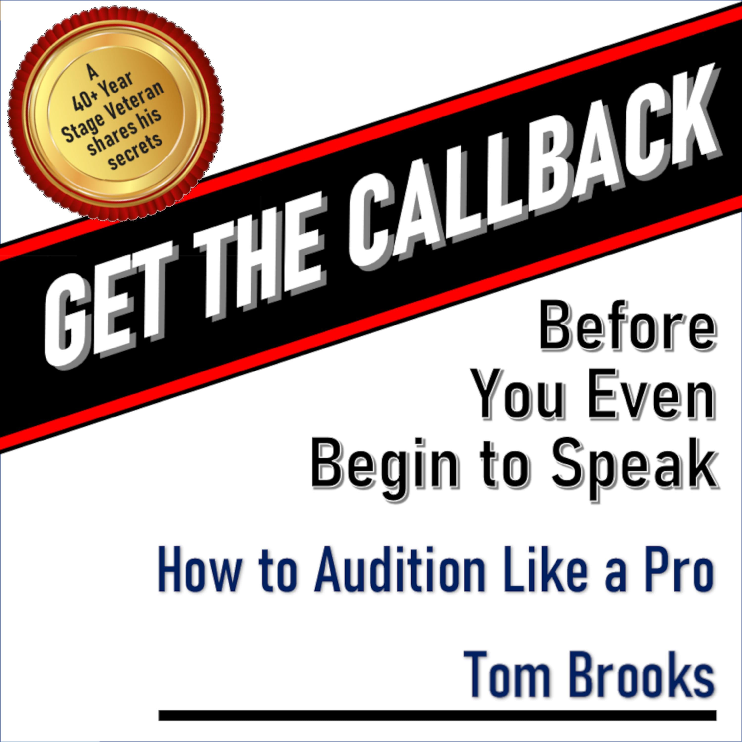 Get the Callback Before You Even Begin to Speak
