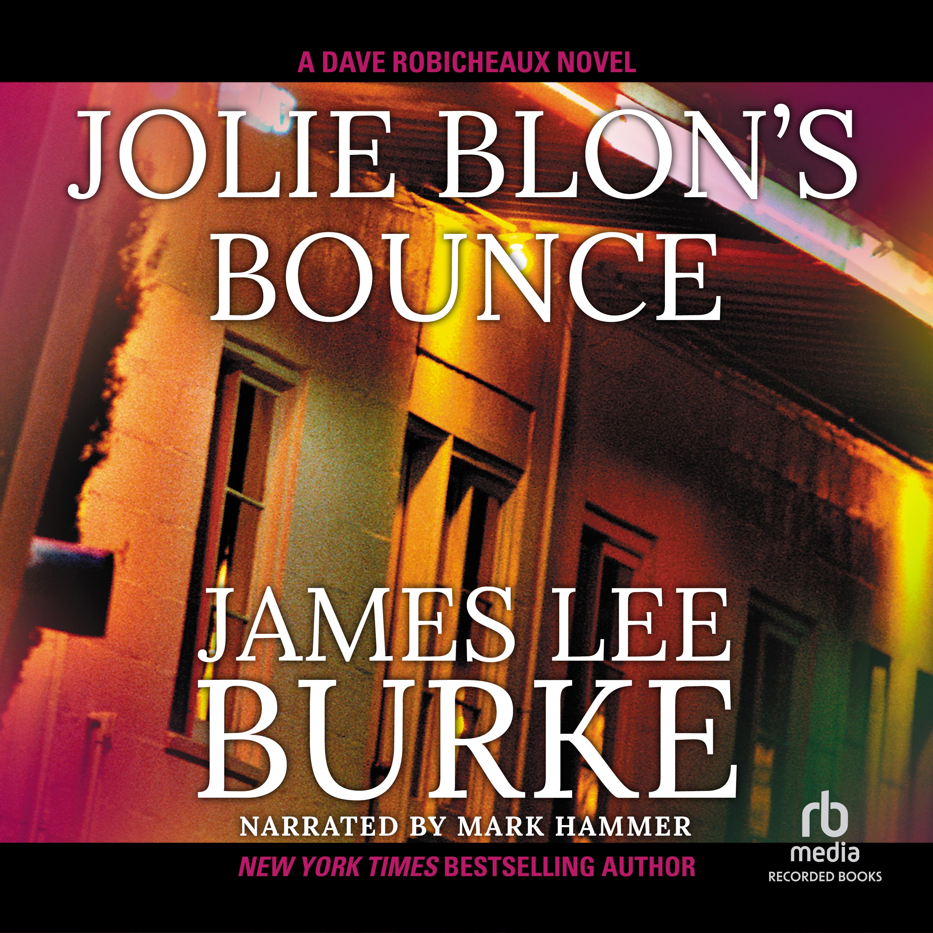 Jolie Blon's Bounce