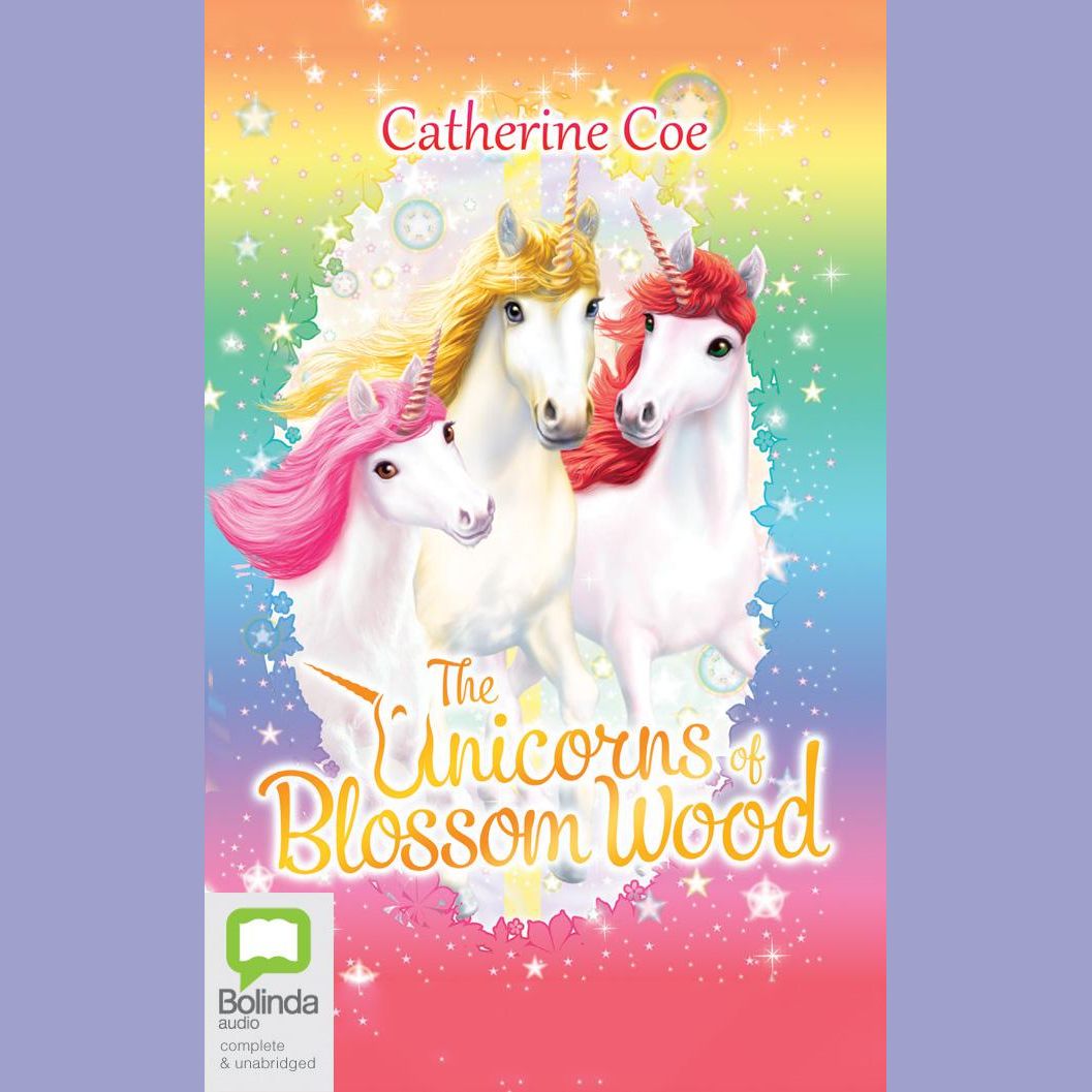 The Unicorns of Blossom Wood Series