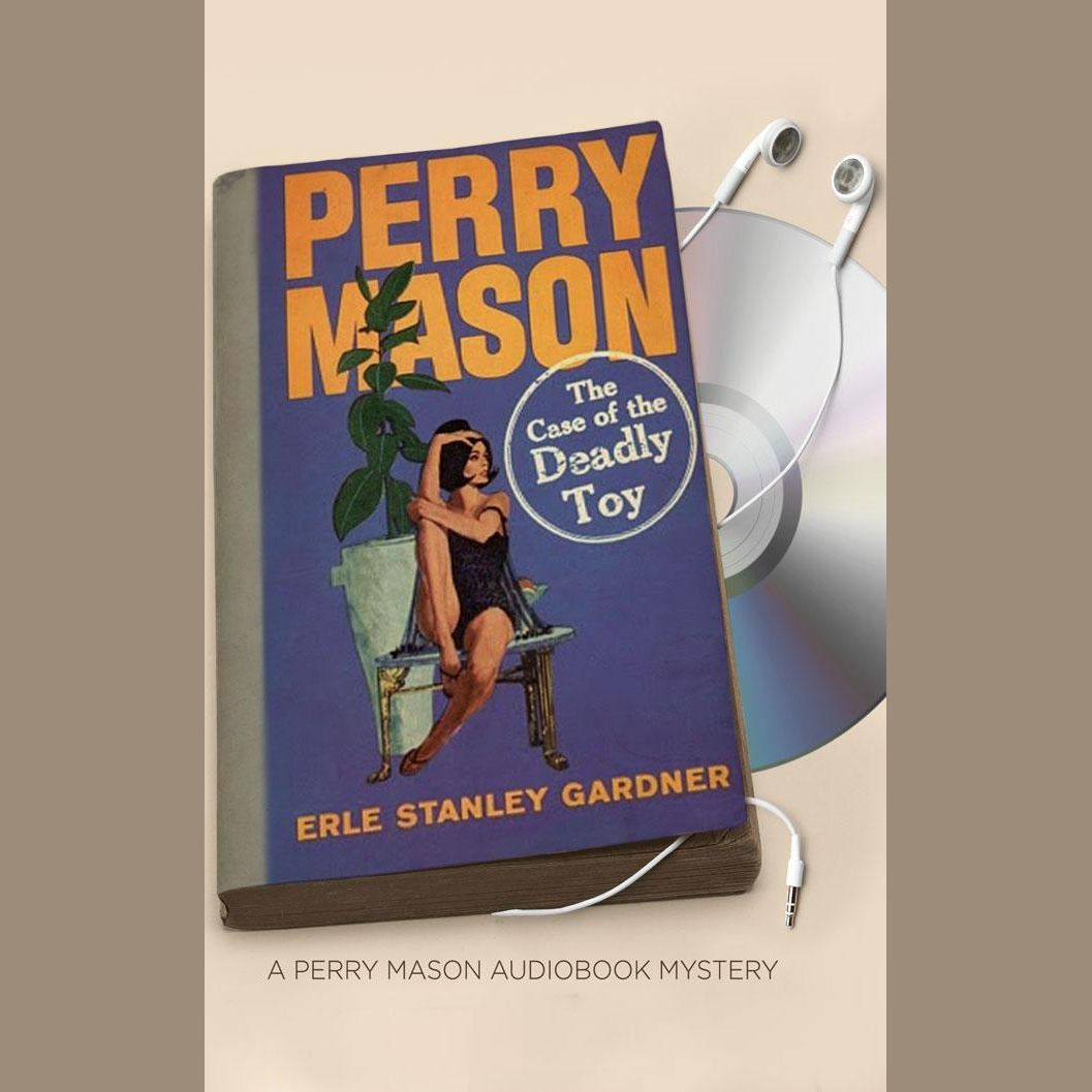 The Case of the Deadly Toy