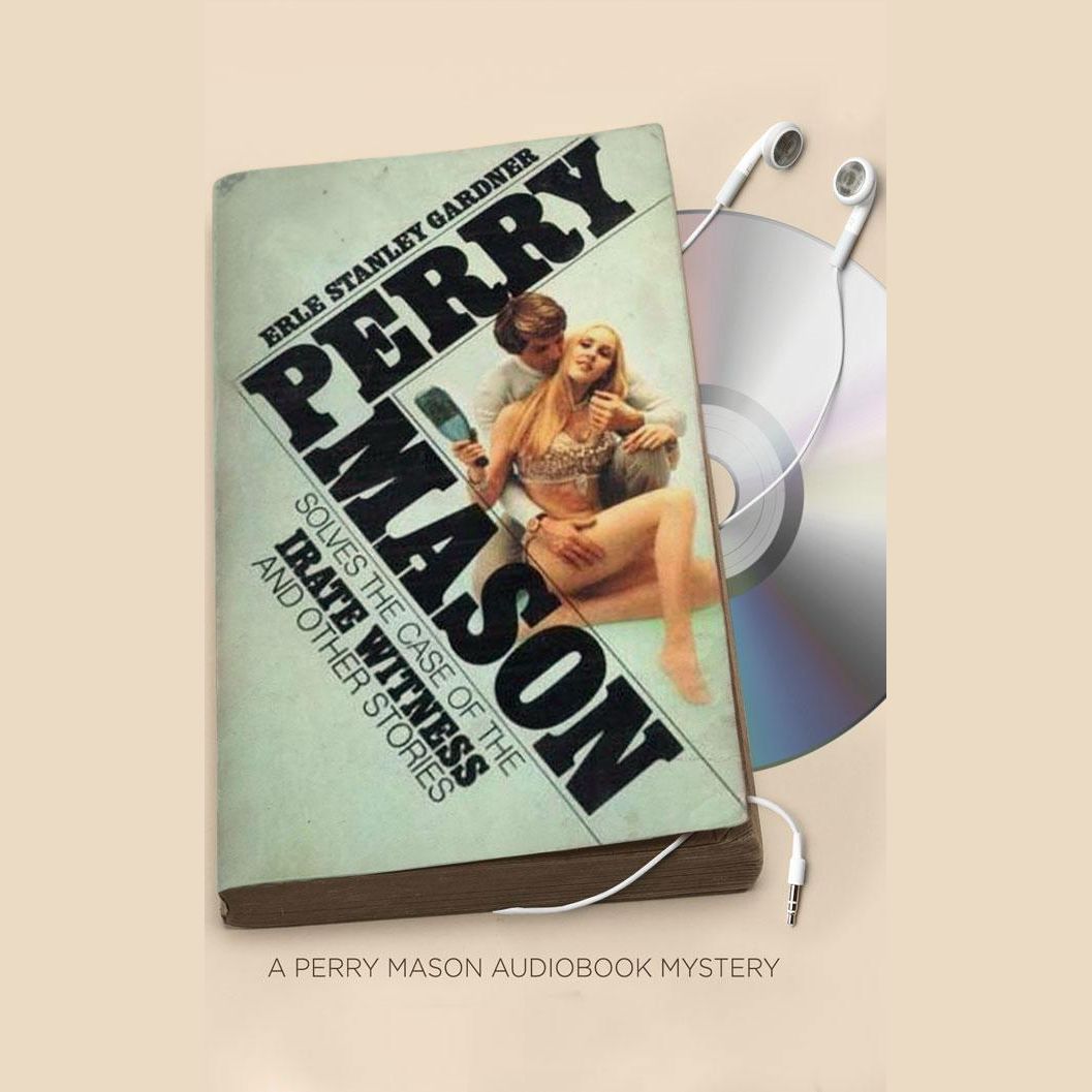 The Case of the Irate Witness