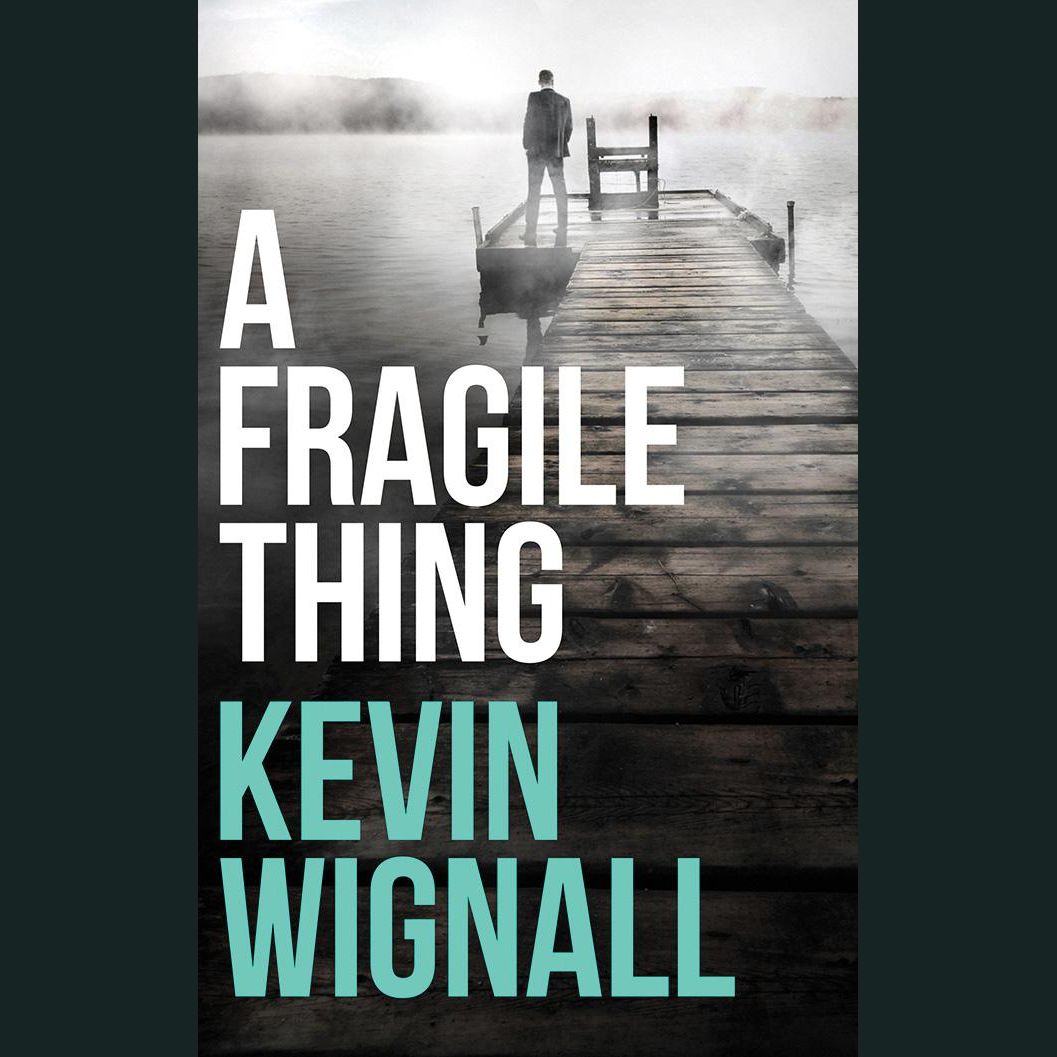 A Fragile Thing