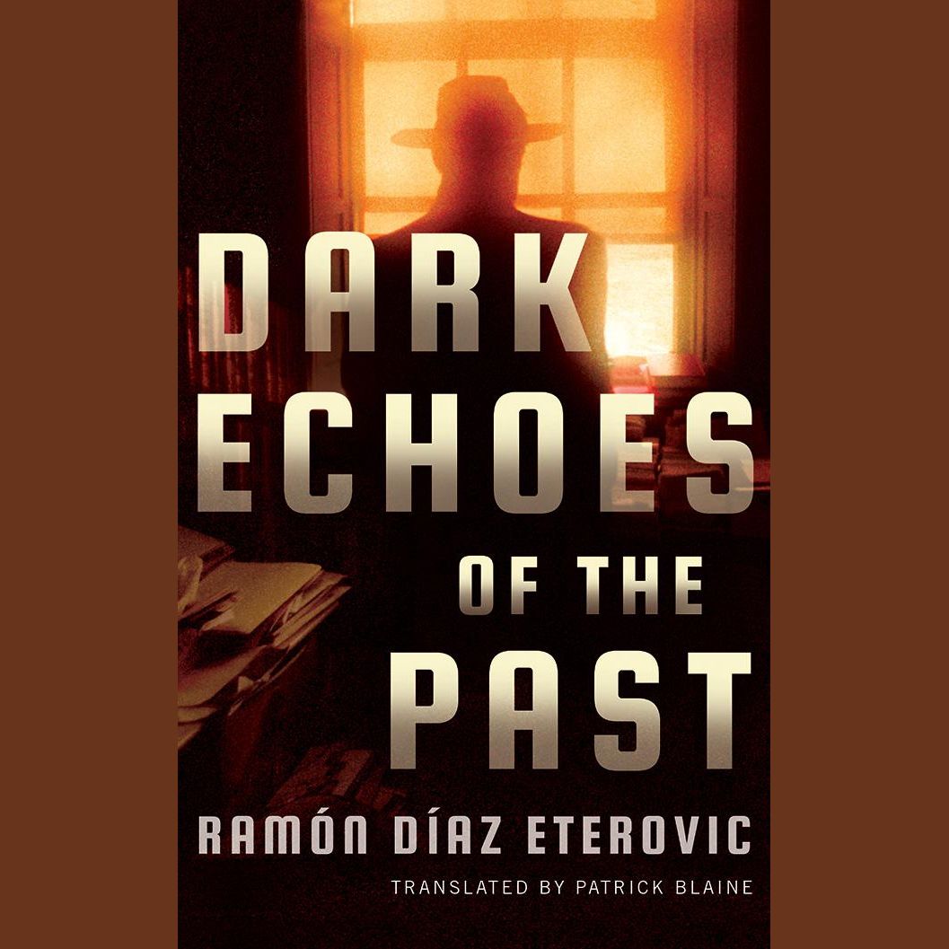 Dark Echoes of the Past