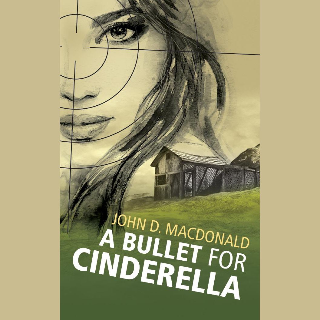 A Bullet for Cinderella