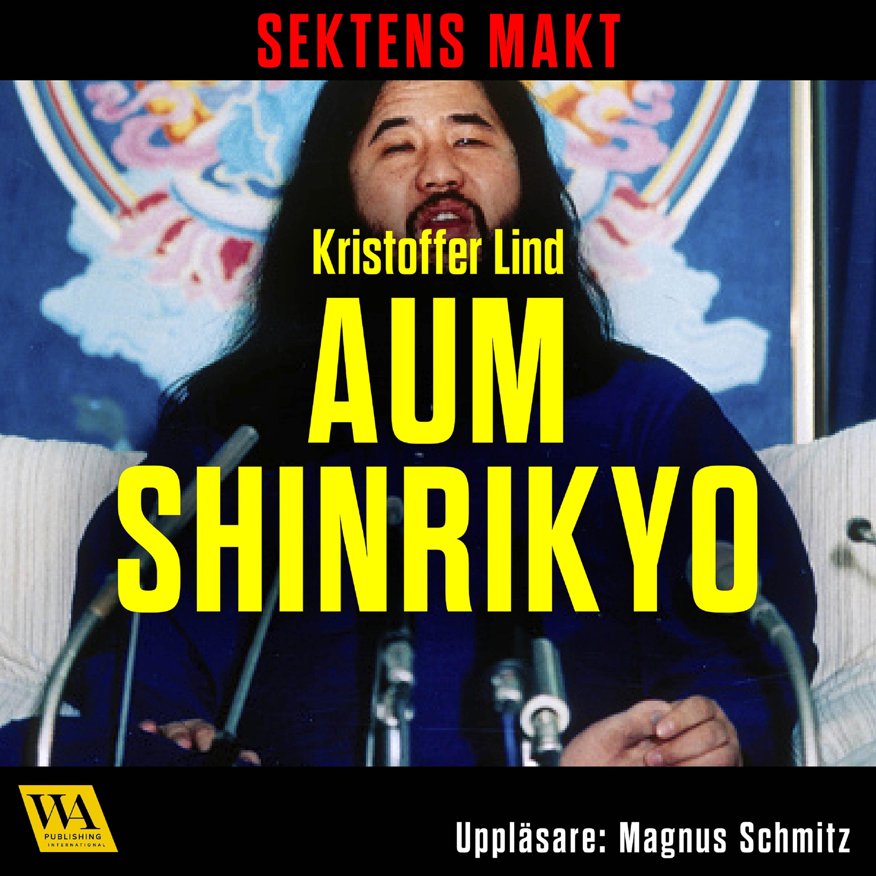 Sektens makt – Aum Shinrikyo