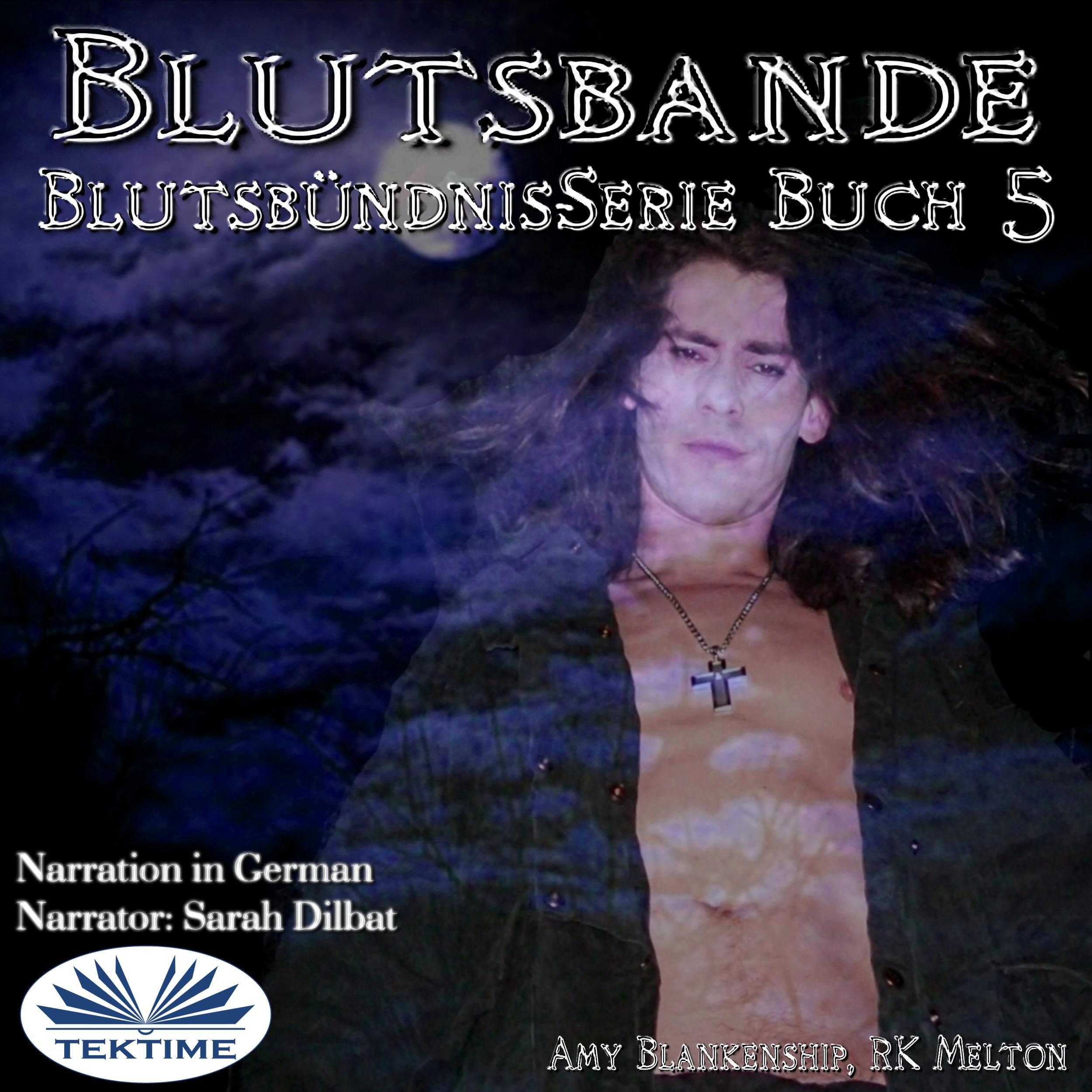 Blutsbande (Blutsbündnis-Serie Buch 5)