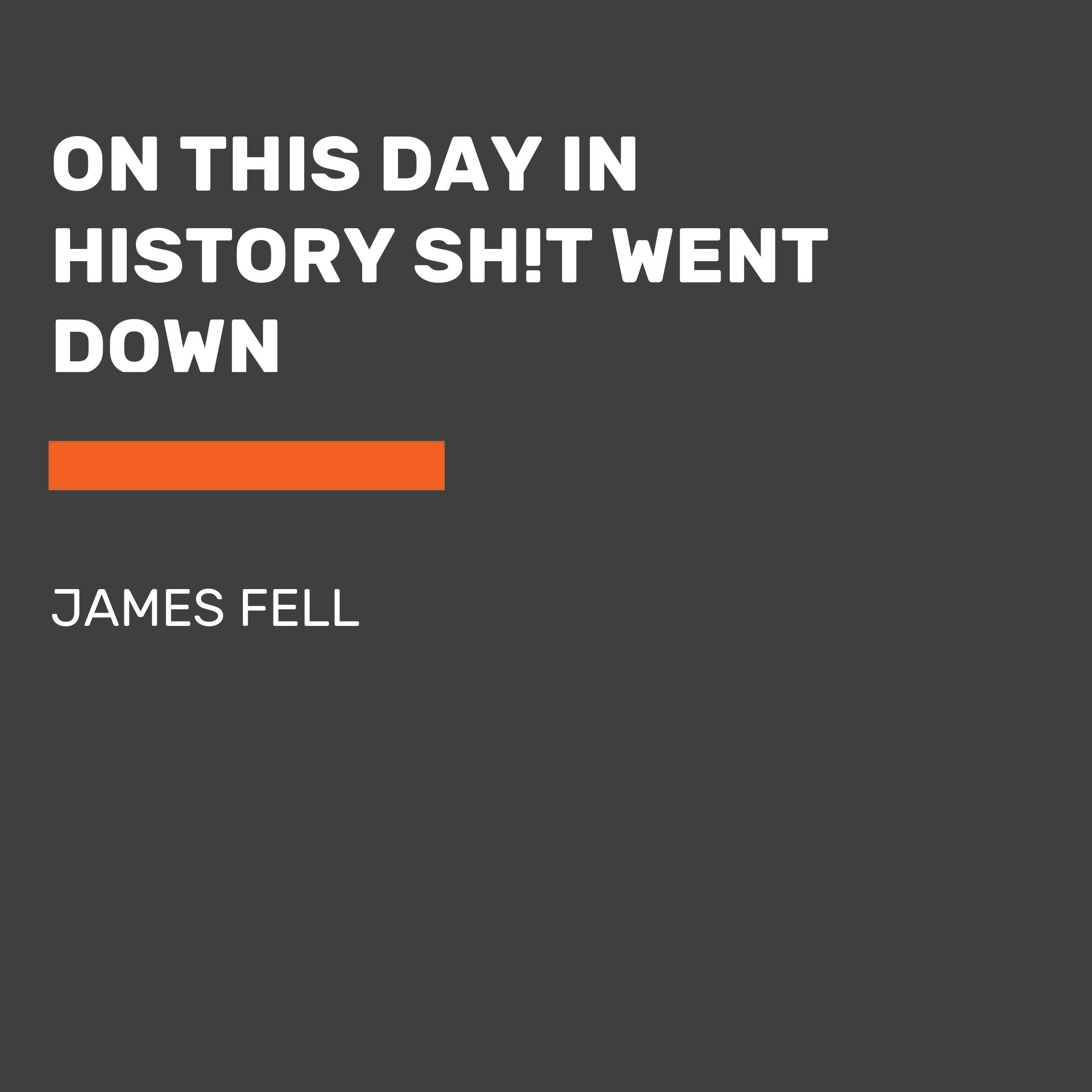 On This Day in History Sh!t Went Down