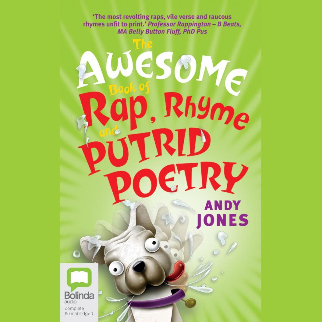 The Awesome Book of Rap, Rhyme and Putrid Poetry