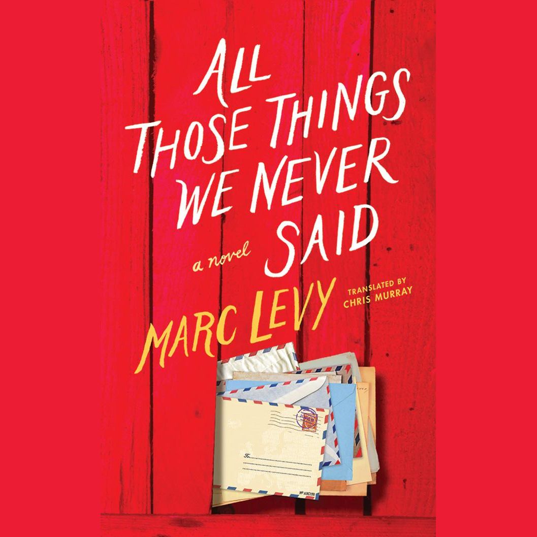 All Those Things We Never Said