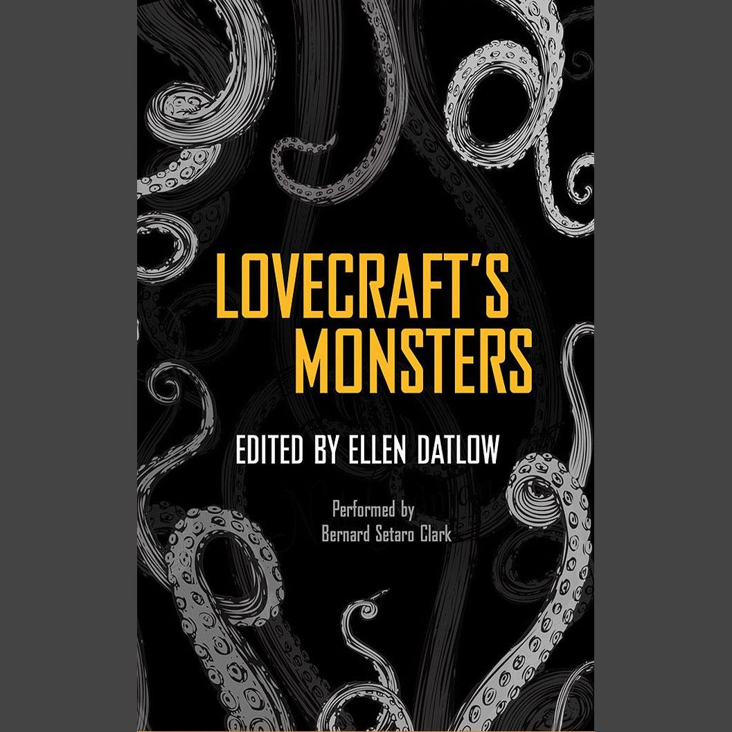 Lovecraft’s Monsters