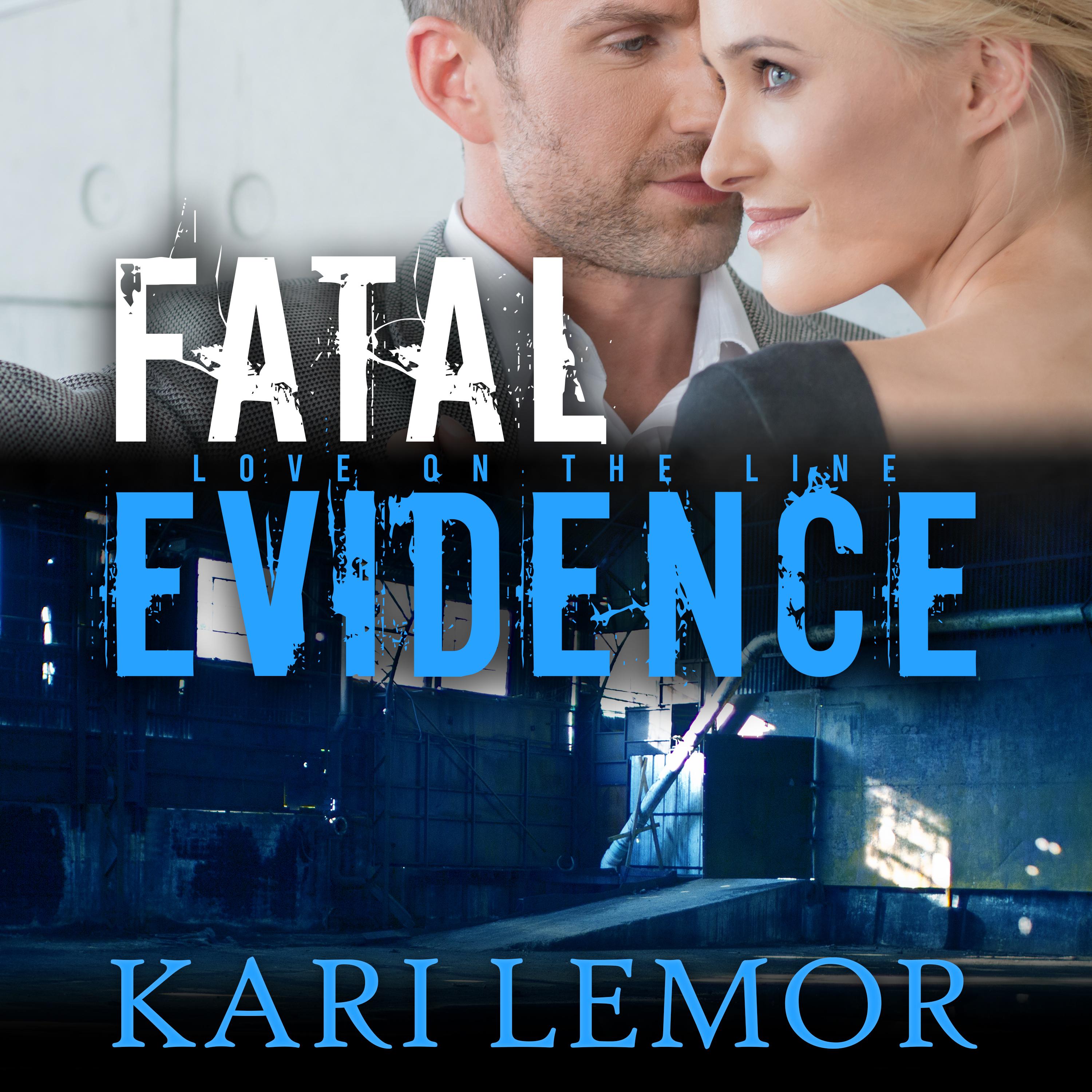 Fatal Evidence