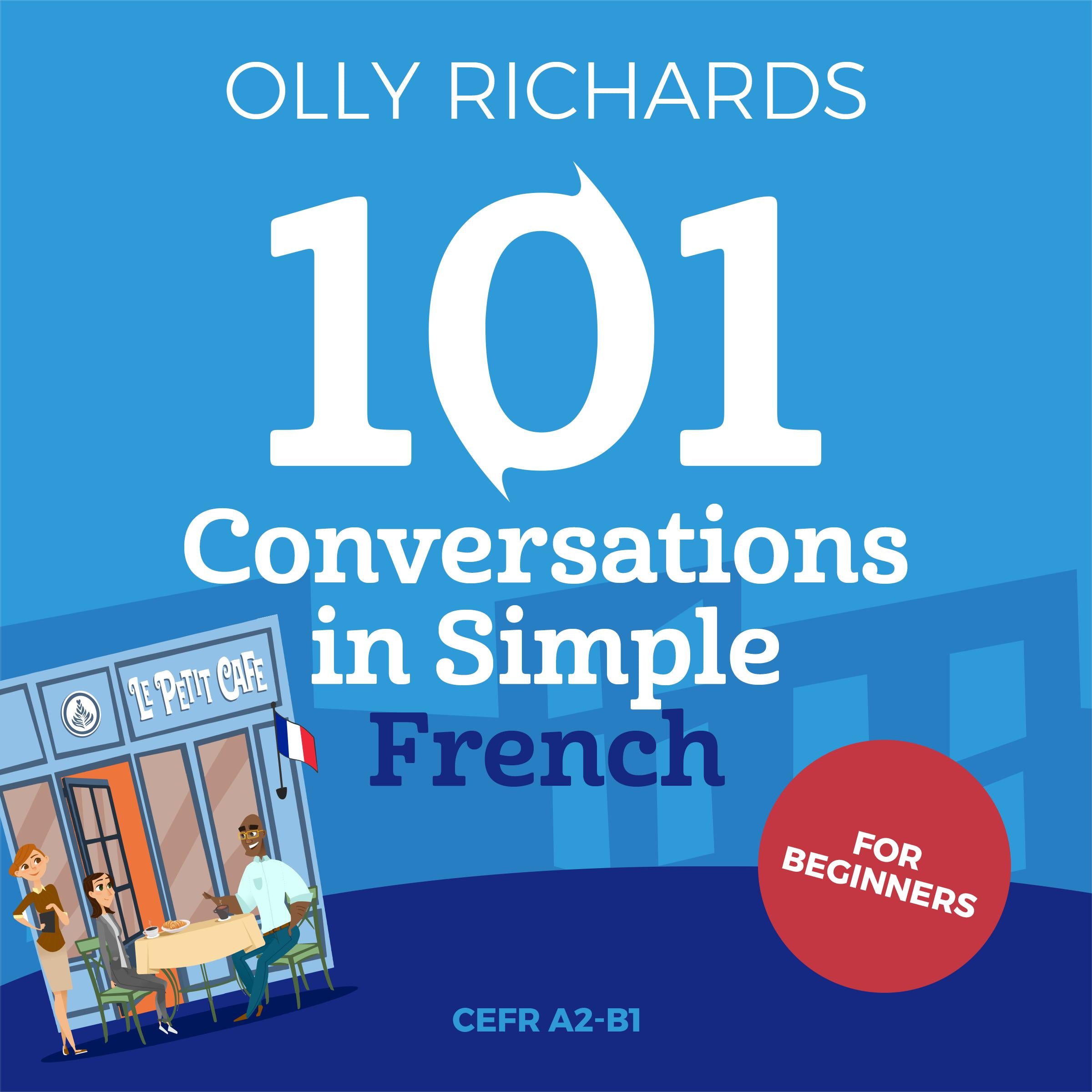101 Conversations in Simple French