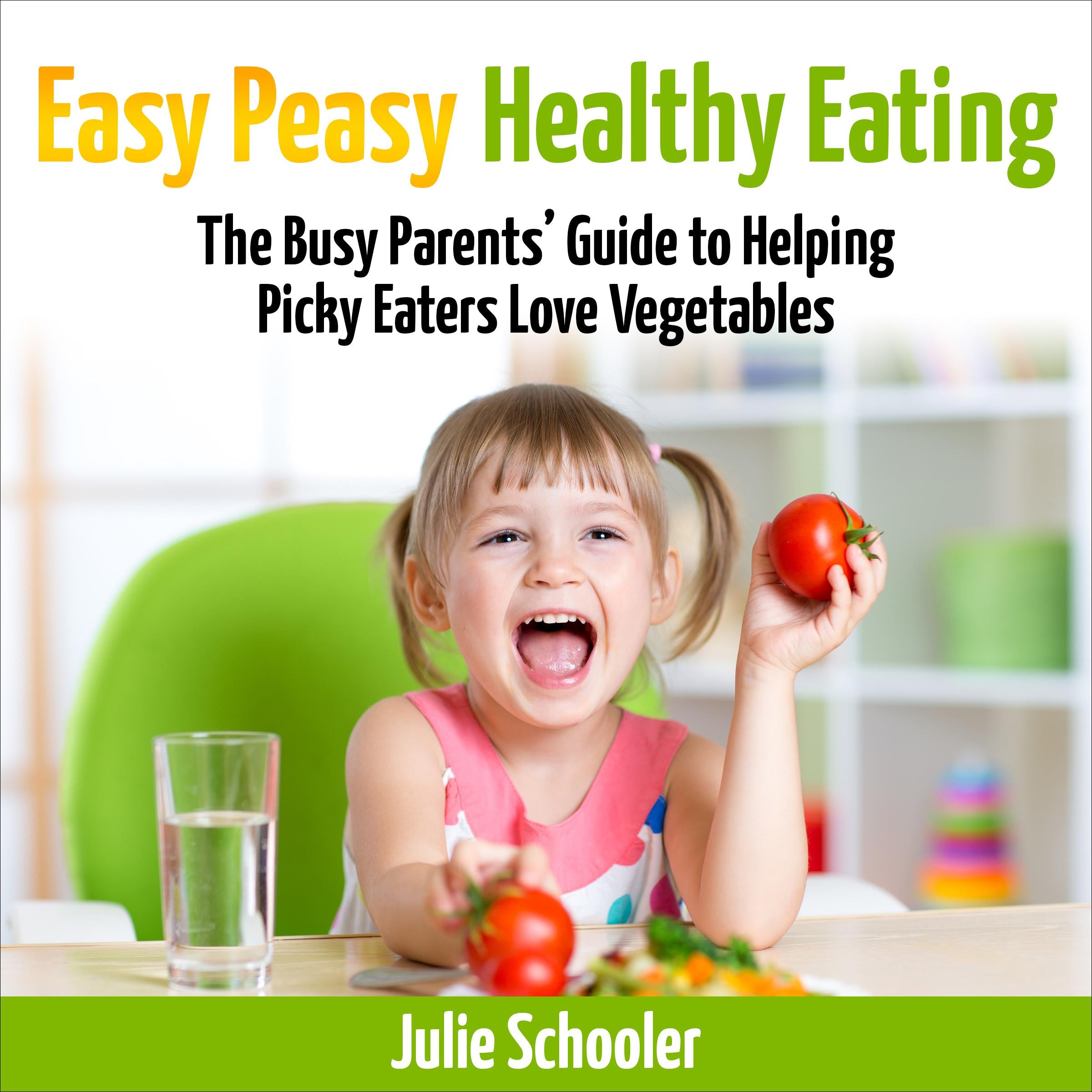 Easy Peasy Healthy Eating