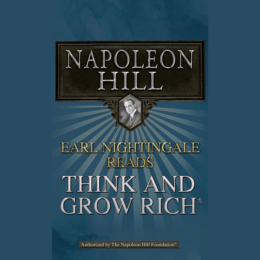 Earl Nightingale Reads Think and Grow Rich