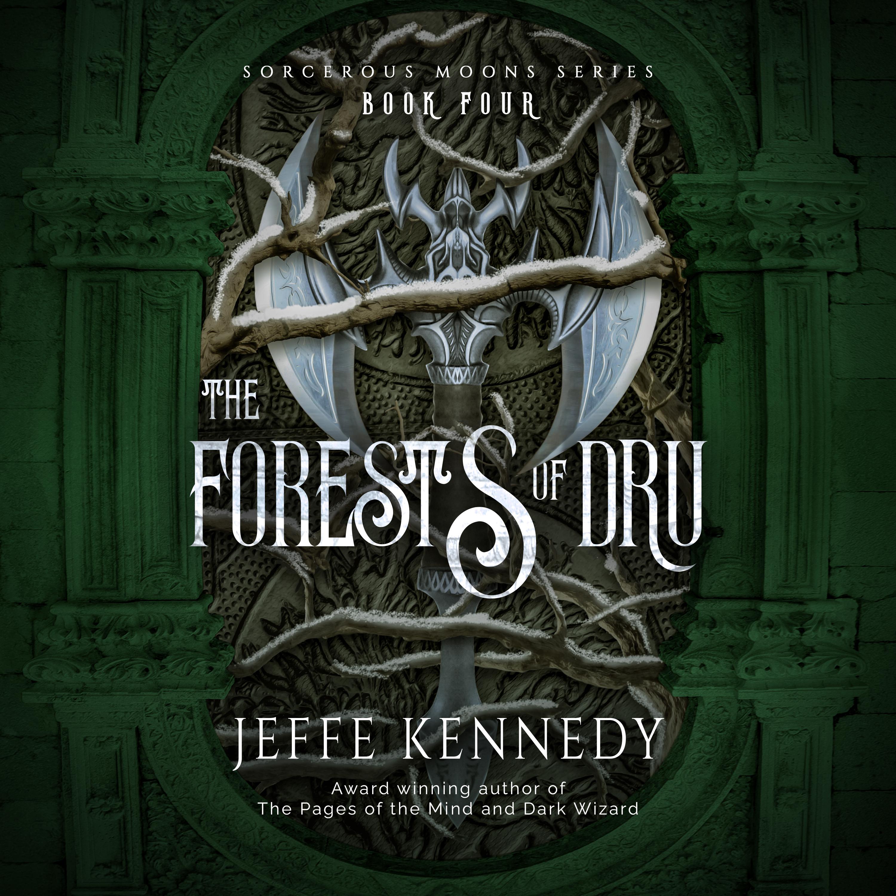 The Forests of Dru