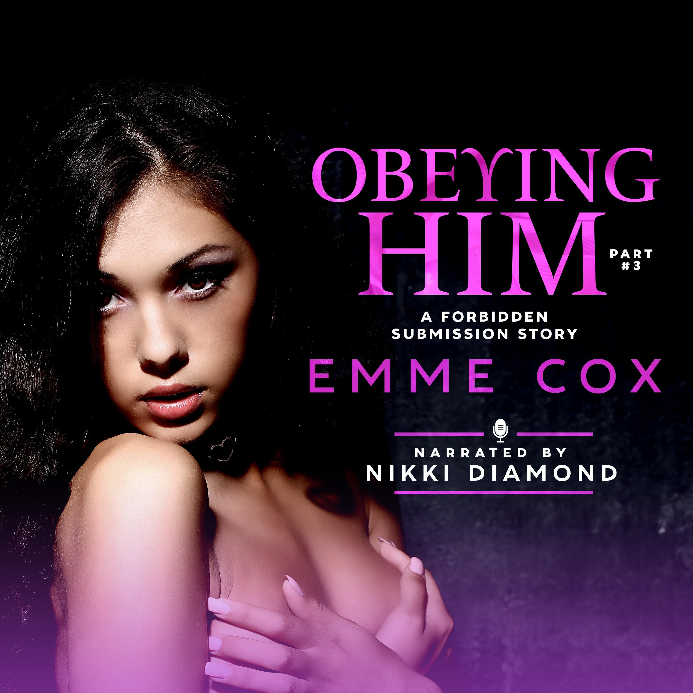 Obeying Him - Part 3