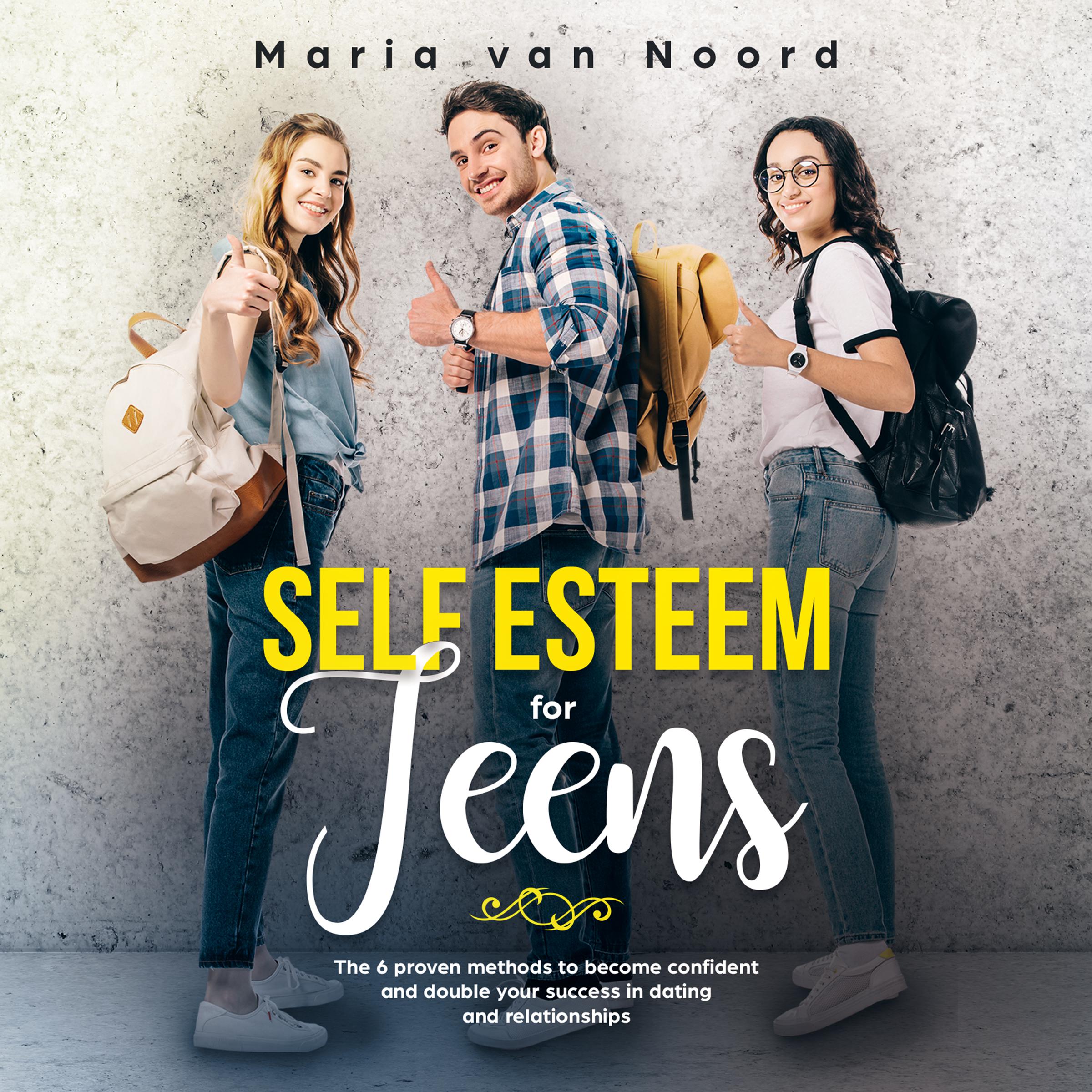 Self Esteem for Teens