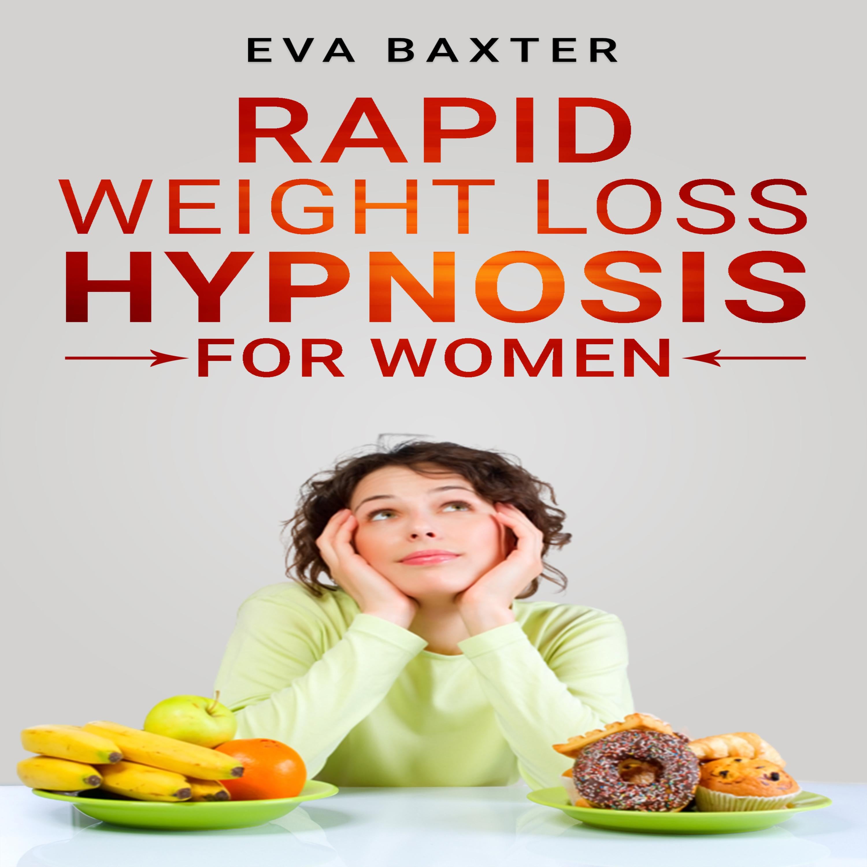 Rapid Weight Loss Hypnosis for Women