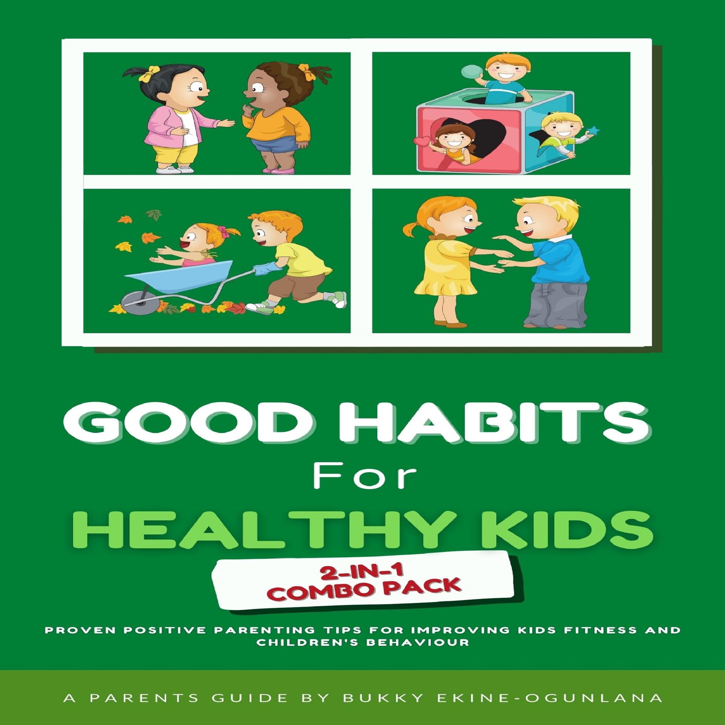 Good Habits for Healthy Kids 2-in-1 Combo Pack